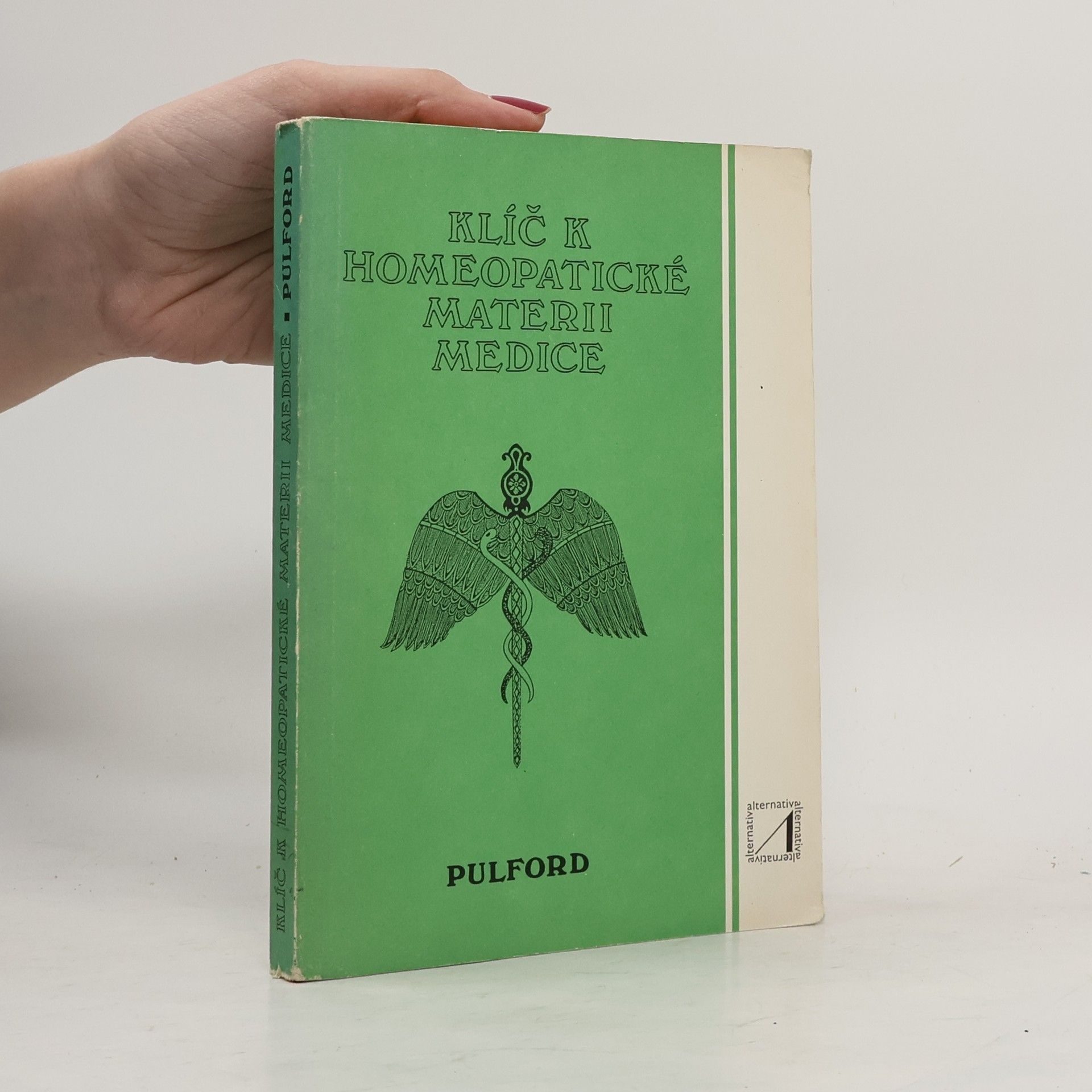 Alfred Pulford Klíč k homeopatické materii medice