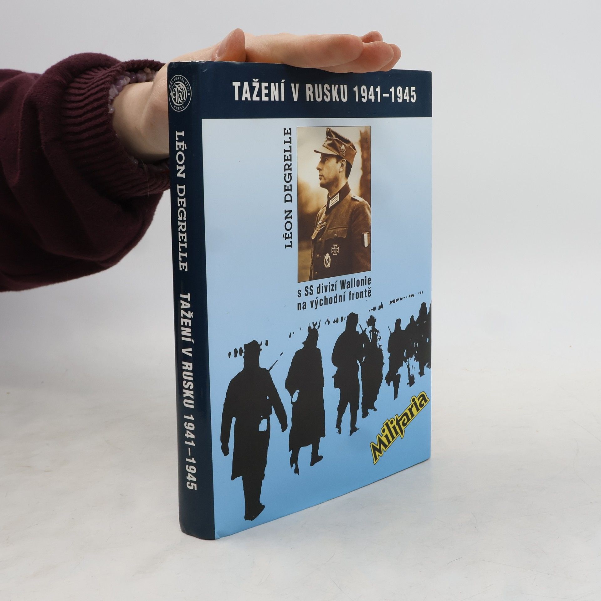 Léon Degrelle Tažení v Rusku 1941-1945