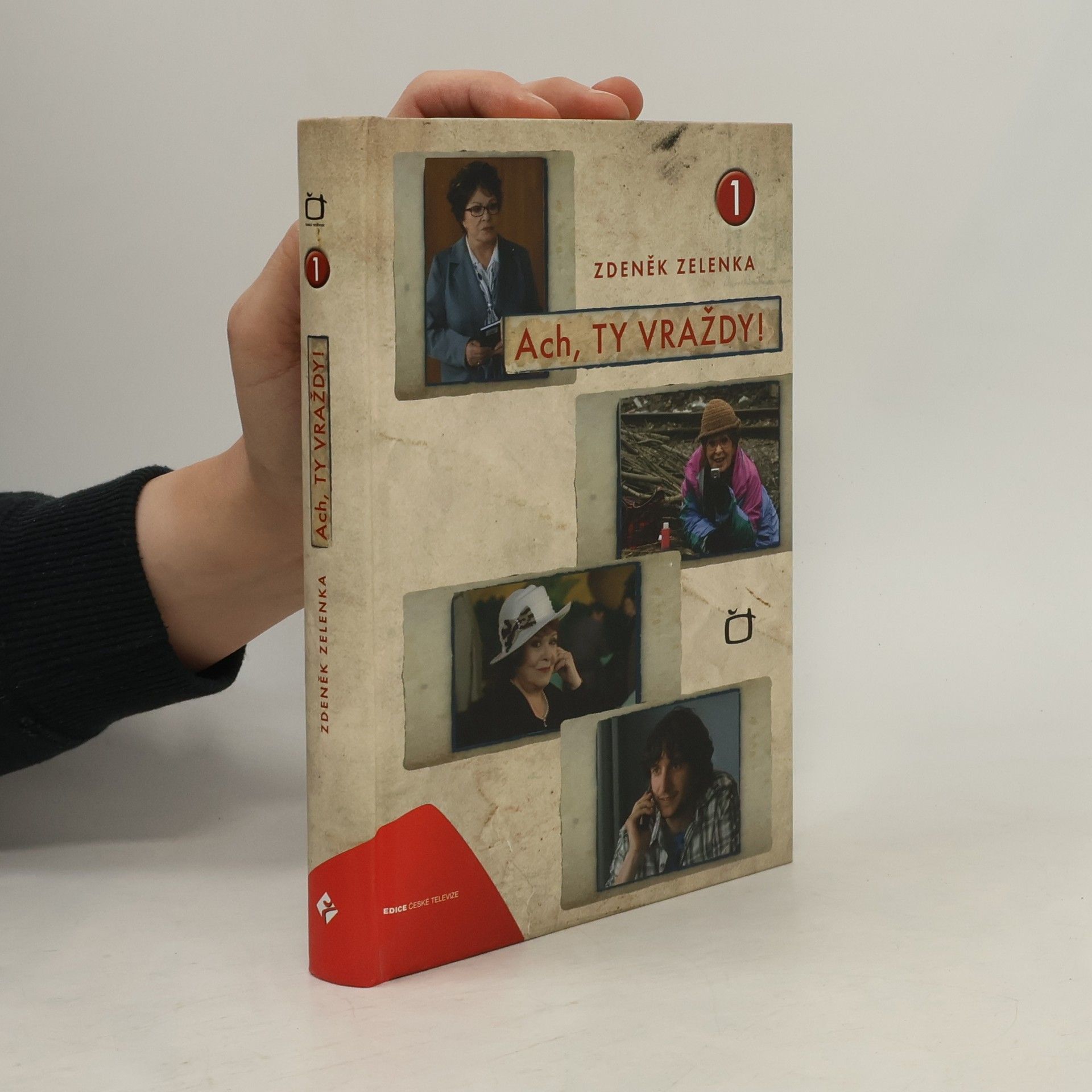 Zdeněk Zelenka Ach, ty vraždy! 1: cyklus detektivních příběhů Zdeňka Zelenky