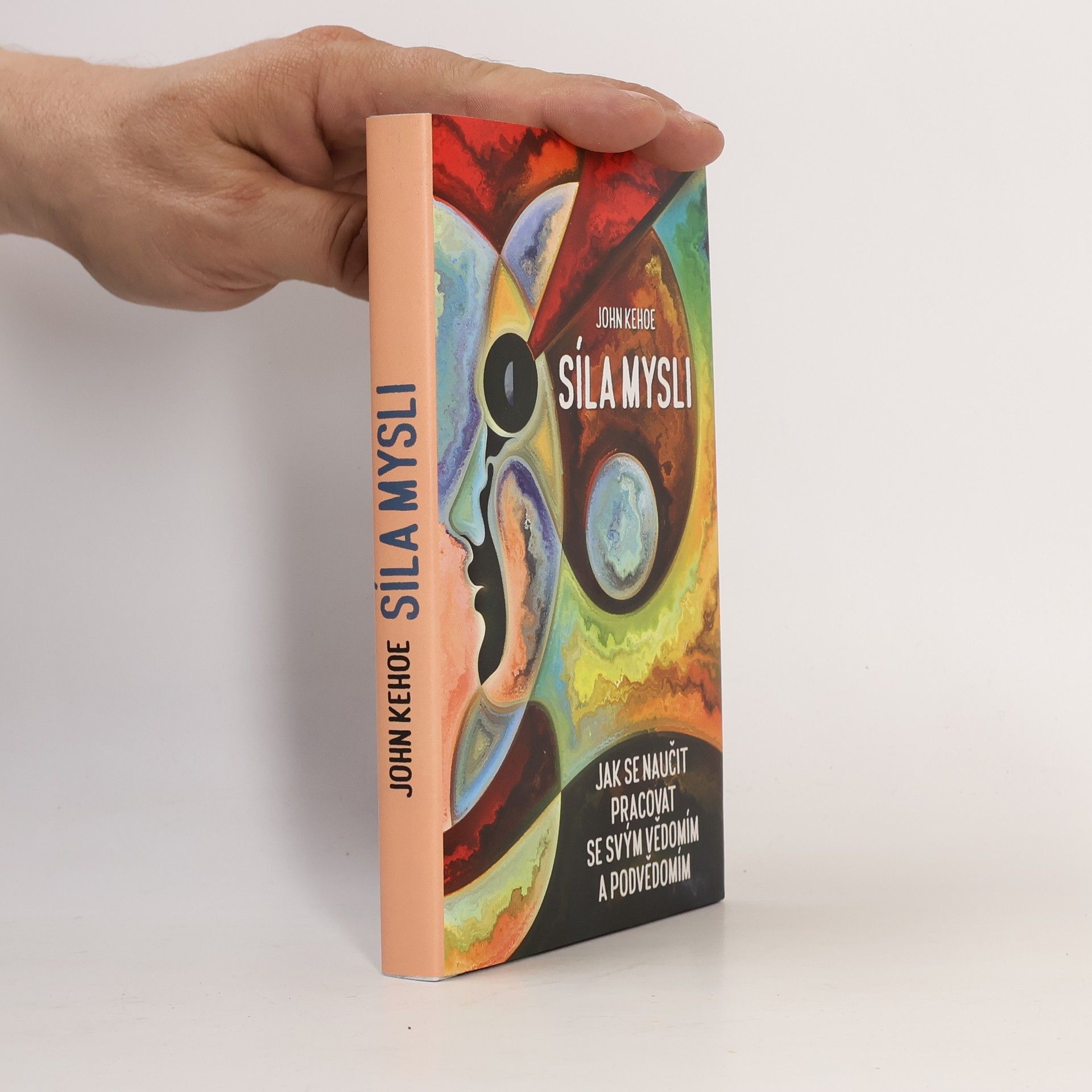 John Kehoe Síla mysli
