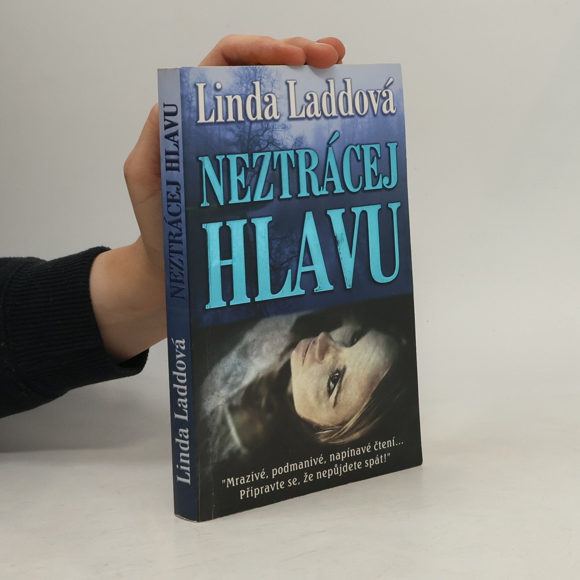 Linda Ladd Neztrácej hlavu
