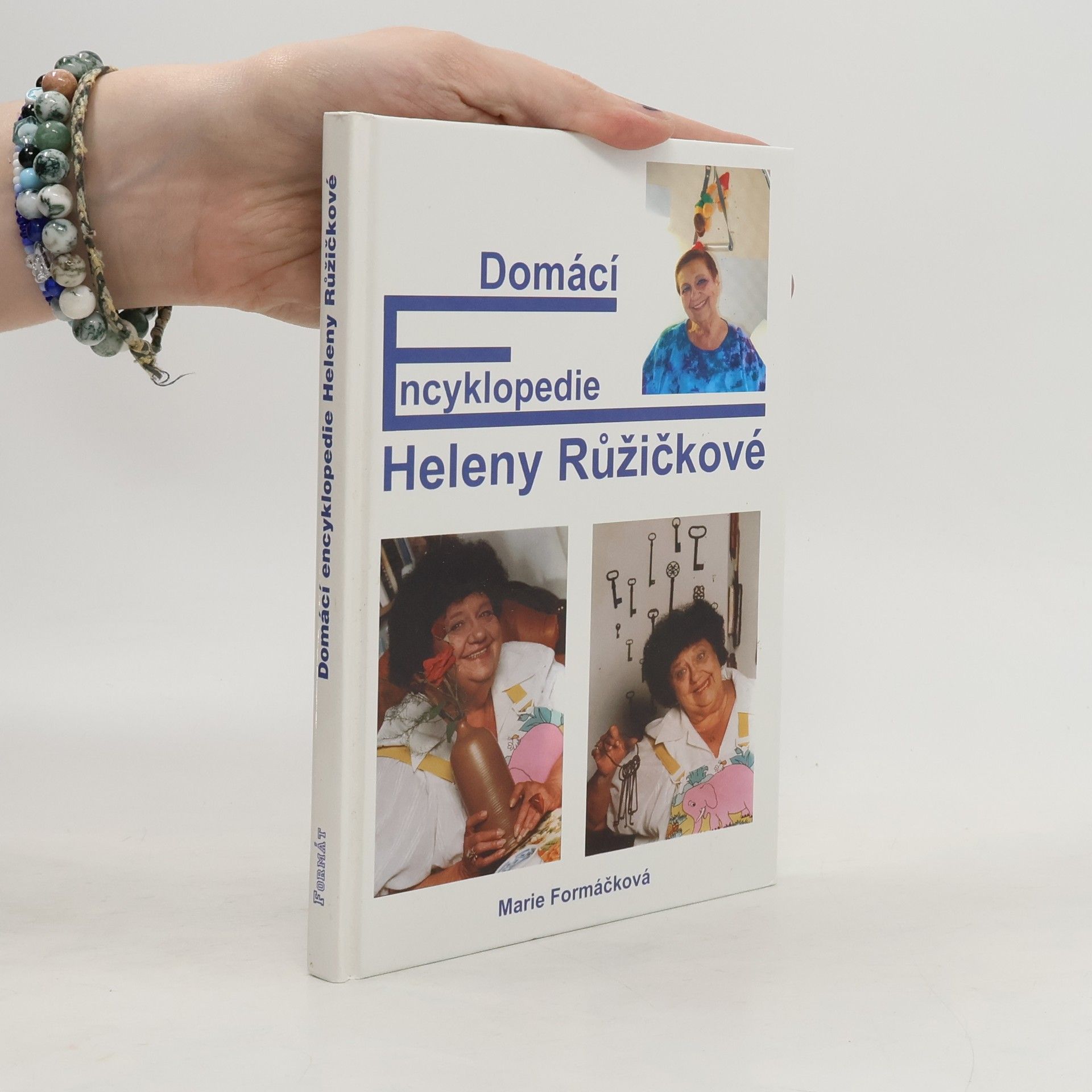 Marie Formáčková Domácí encyklopedie Heleny Růžičkové