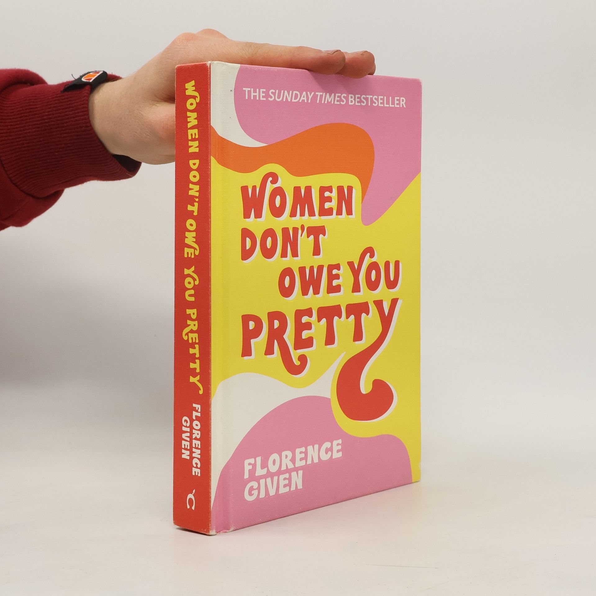 Florence Given Women Don't Owe You Pretty