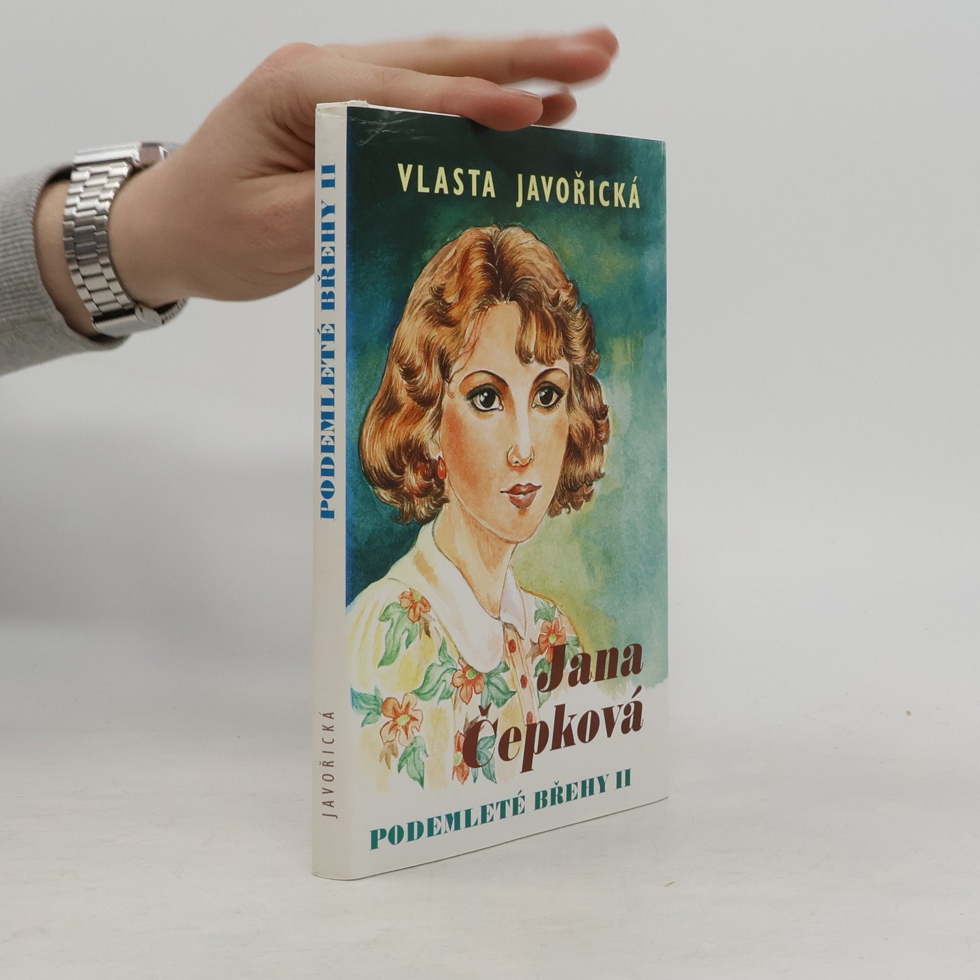 Podemleté břehy. II, Jana Čepková