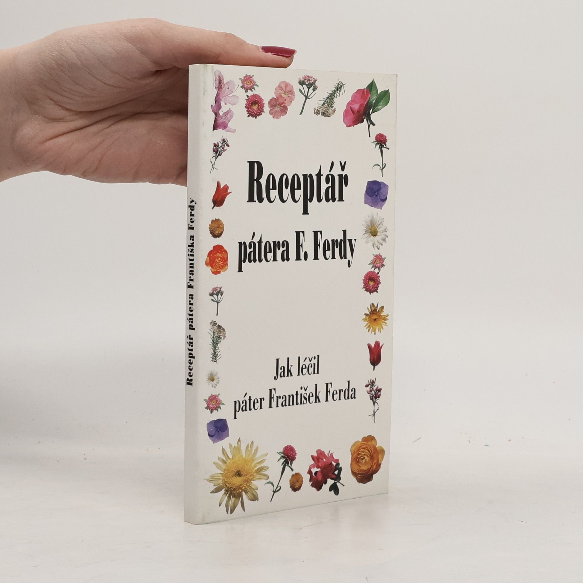 František Ferda Receptář pátera F. Ferdy