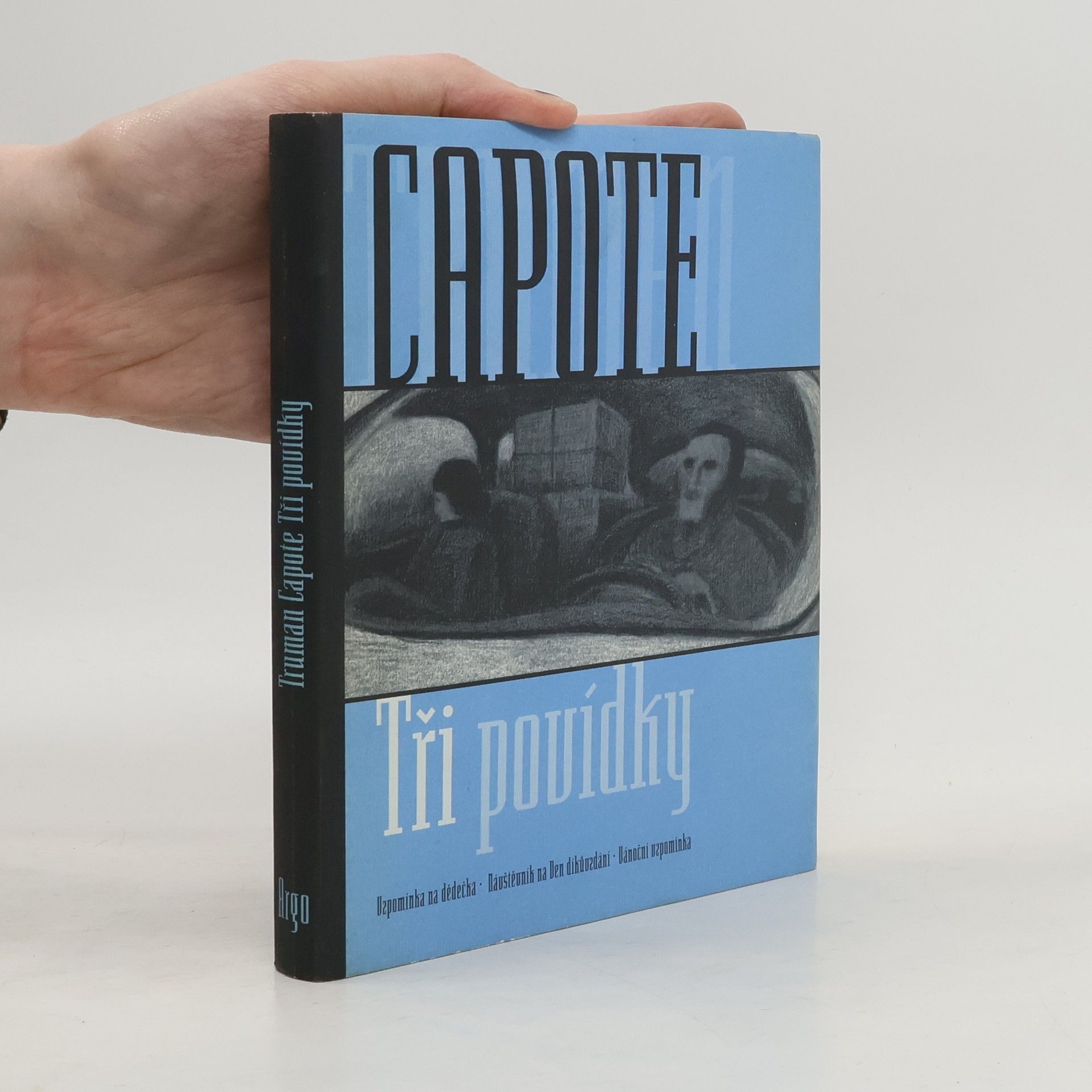 Truman Capote Tři povídky