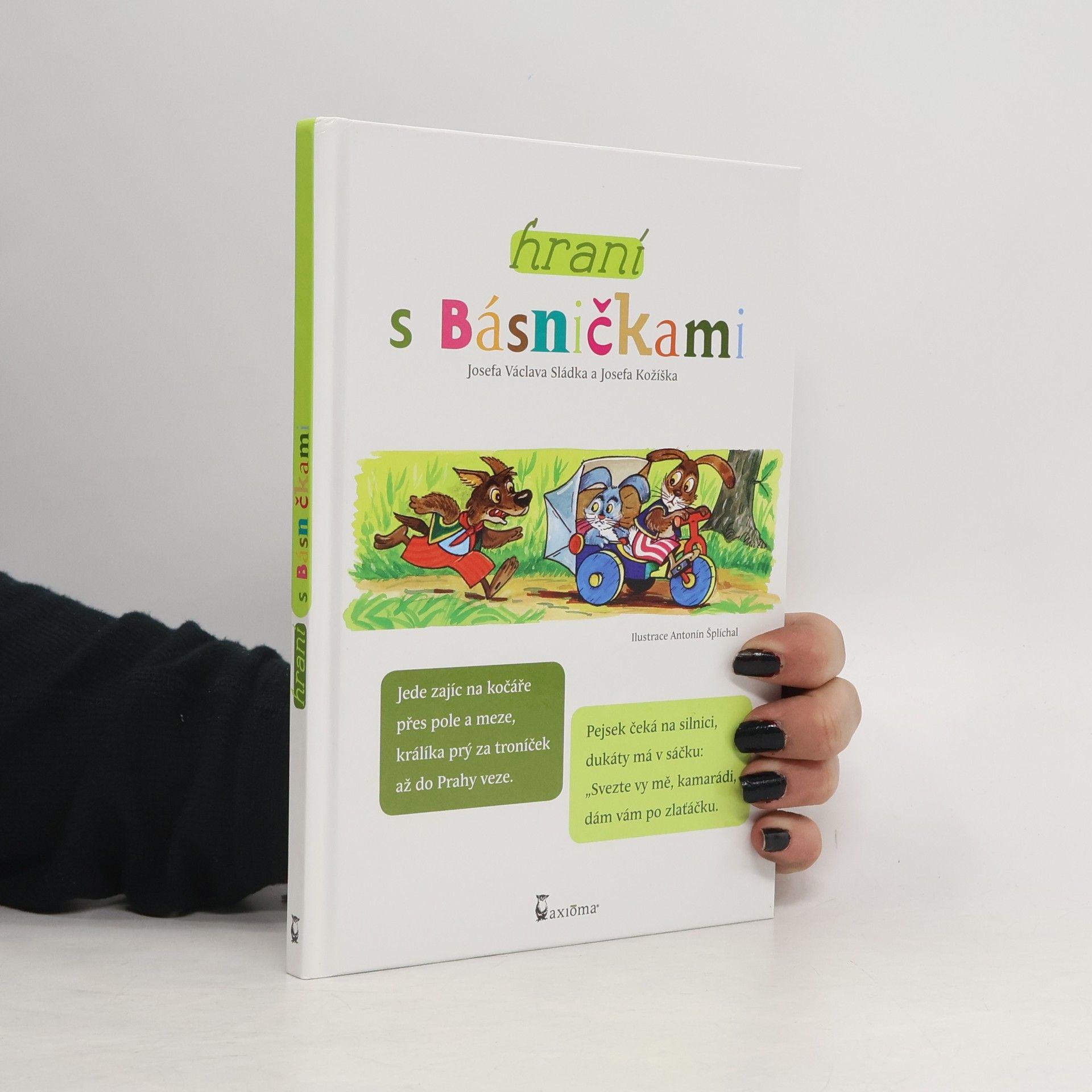 Ivana Kocmanová Hraní s básničkami Josefa Václava Sládka a Josefa Kožíška