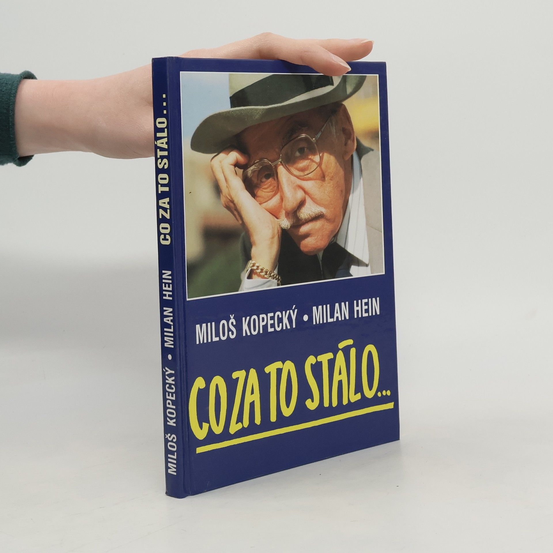Milan Hein Co za to stálo...