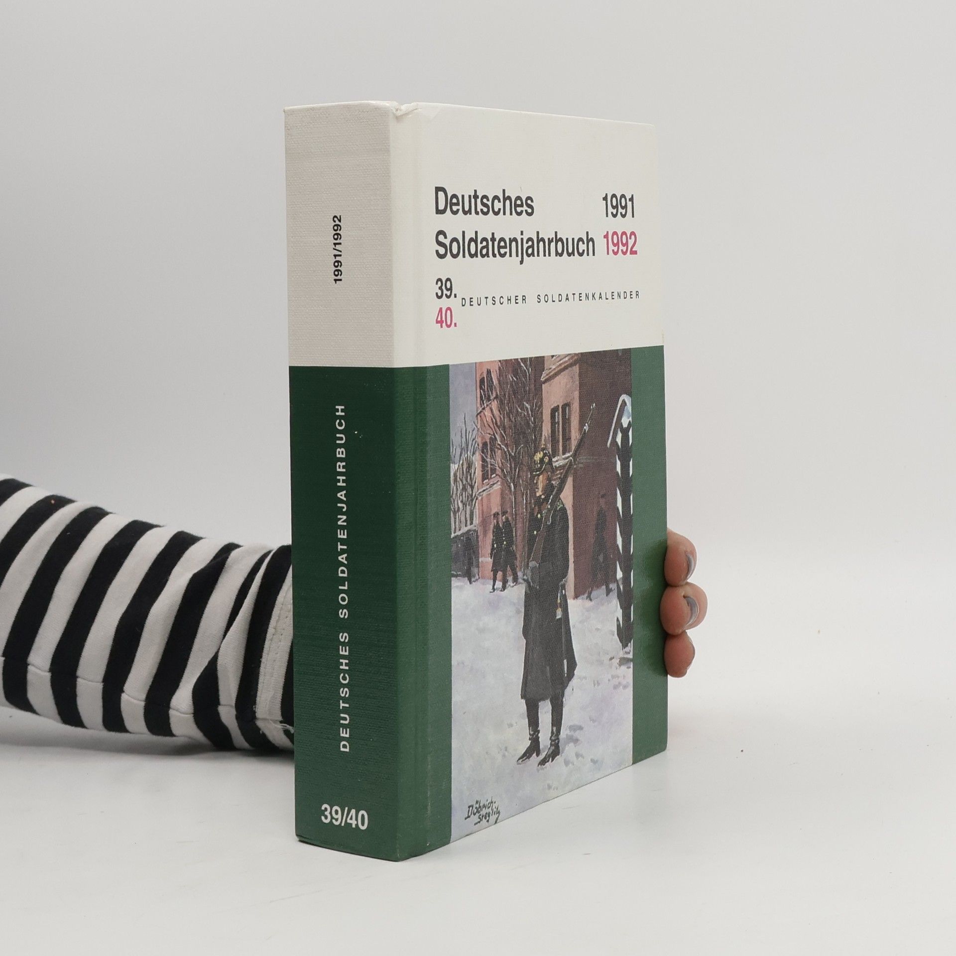 Various authors Deutsches Soldatenjahrbuch 1991/1992