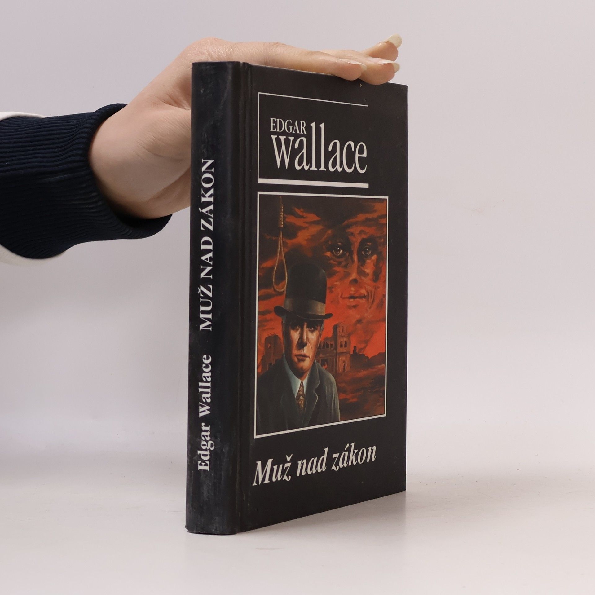 Edgar Wallace Muž nad zákon