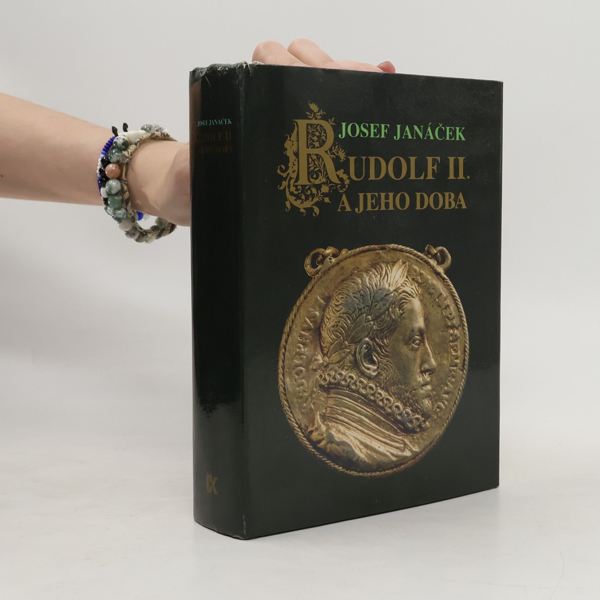 Josef Janáček Rudolf II. a jeho doba