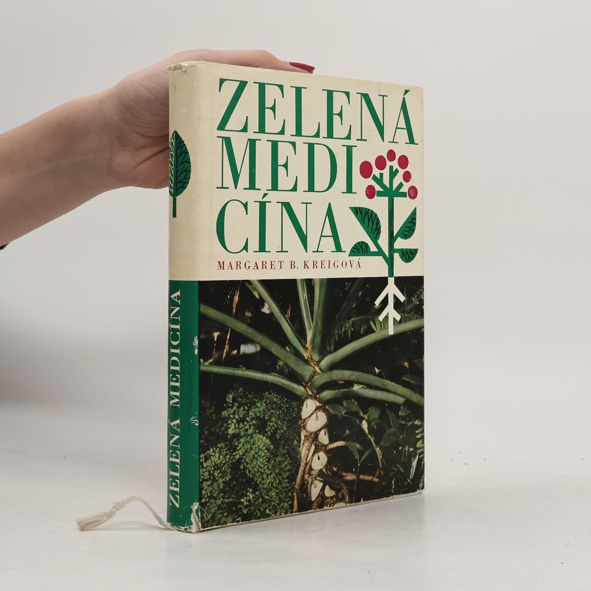 Margaret Kreig Zelená medicína