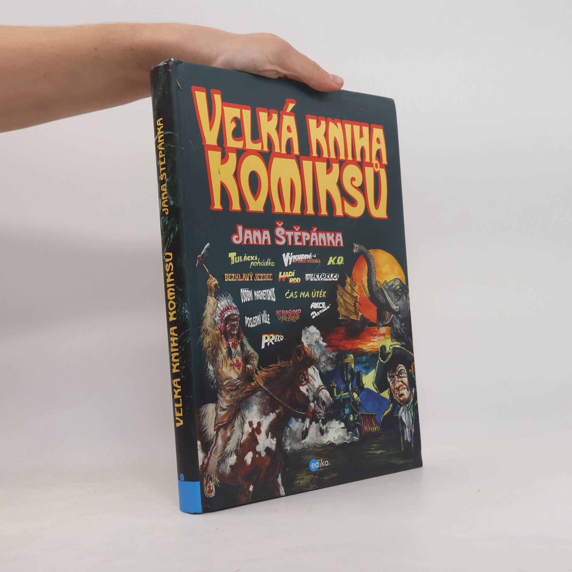 Jan Štěpánek Velká kniha komiksů Jana Štěpánka