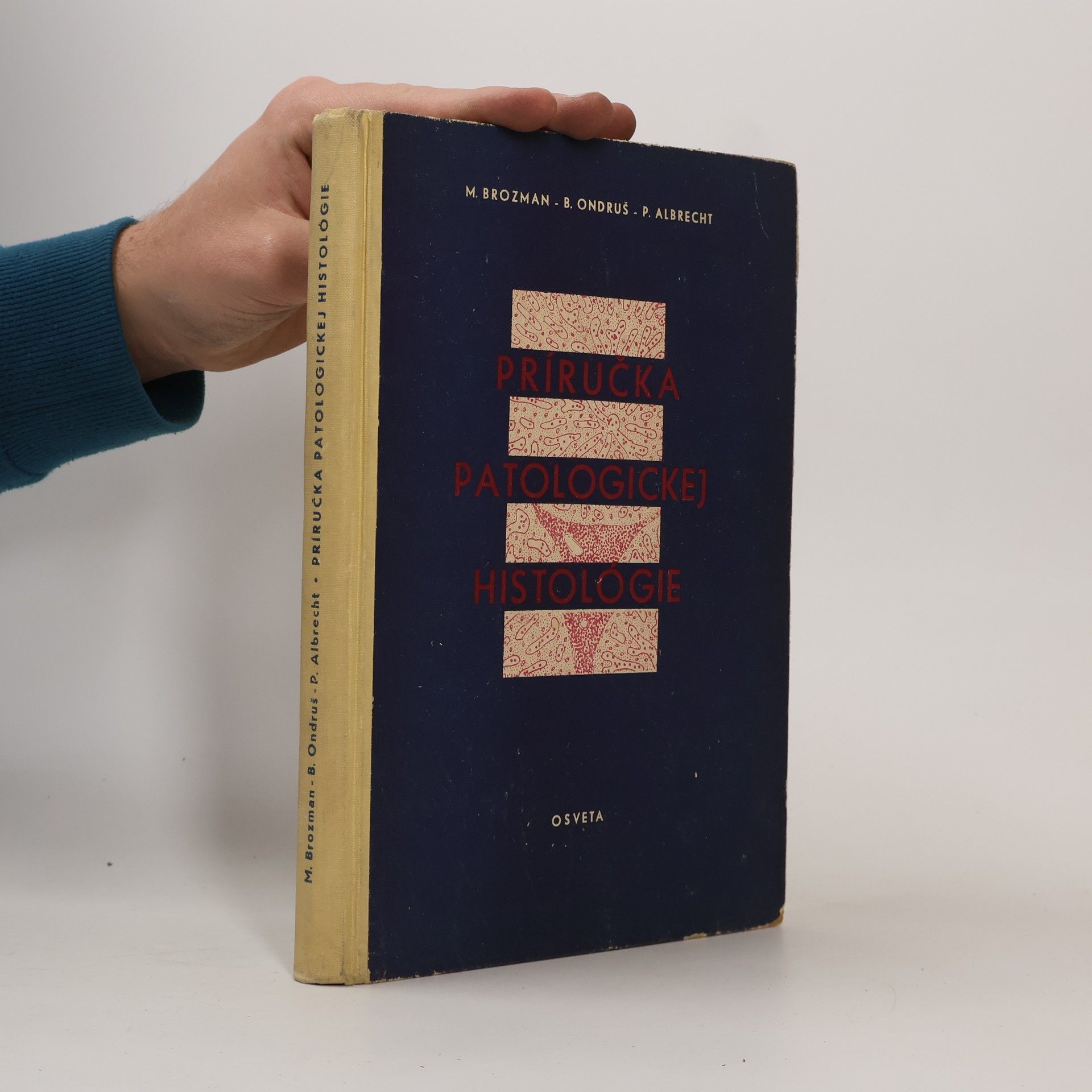 Miroslav Brozman Príručka patologickej histológie