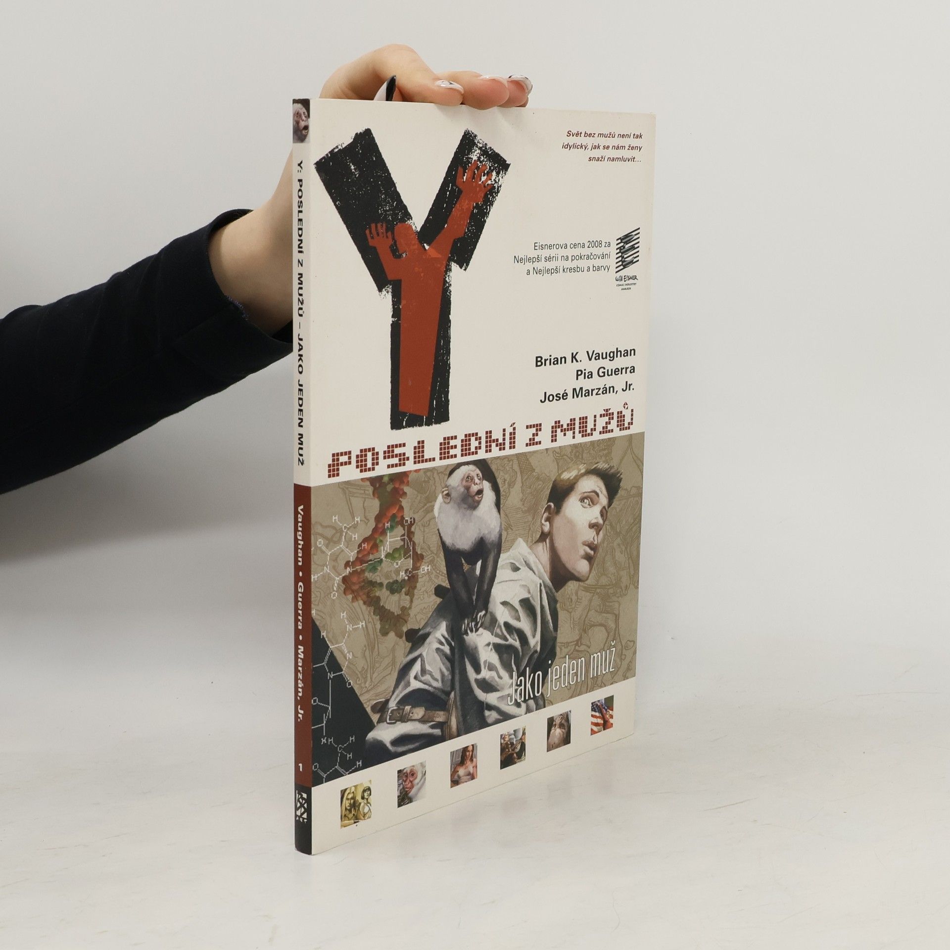 K. Brian Vaughan Y. Poslední z mužů. Jako jeden muž