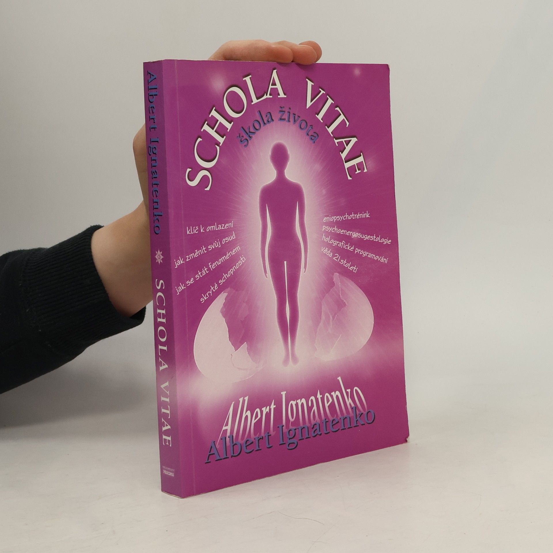 Albert Venediktovič Ignatenko Schola Vitae. Škola života