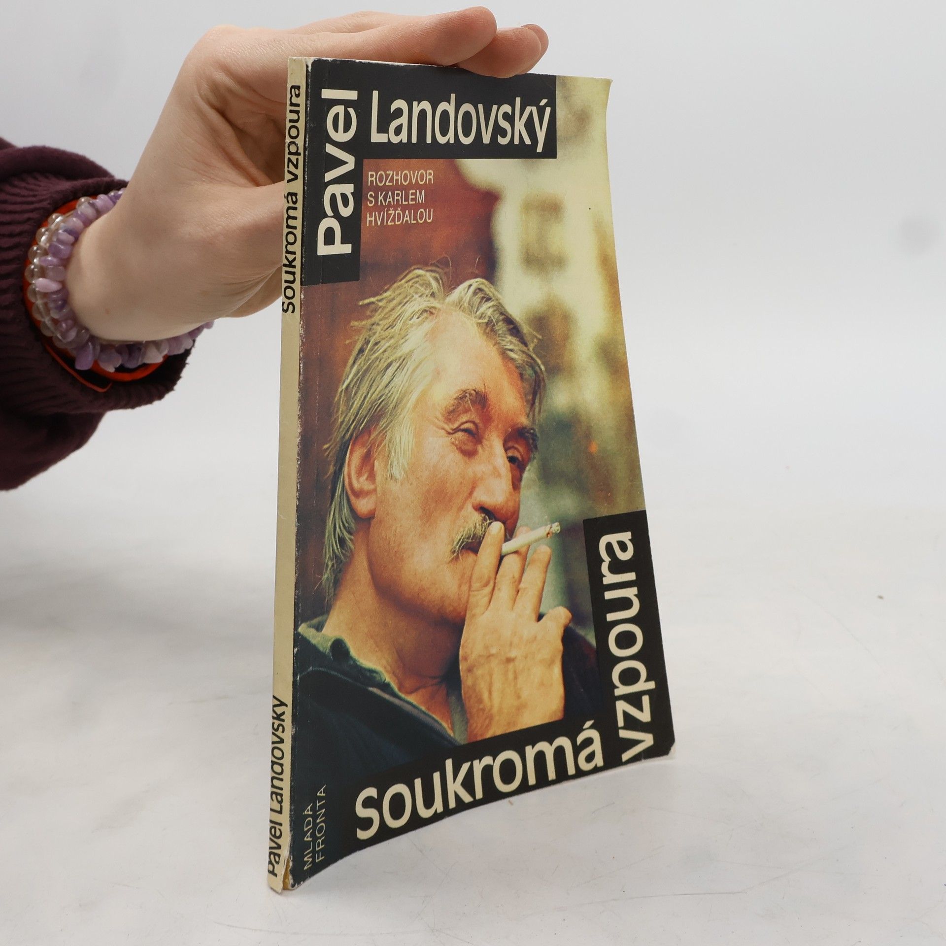 Karel Hvížďala Pavel Landovský. Soukromá vzpoura