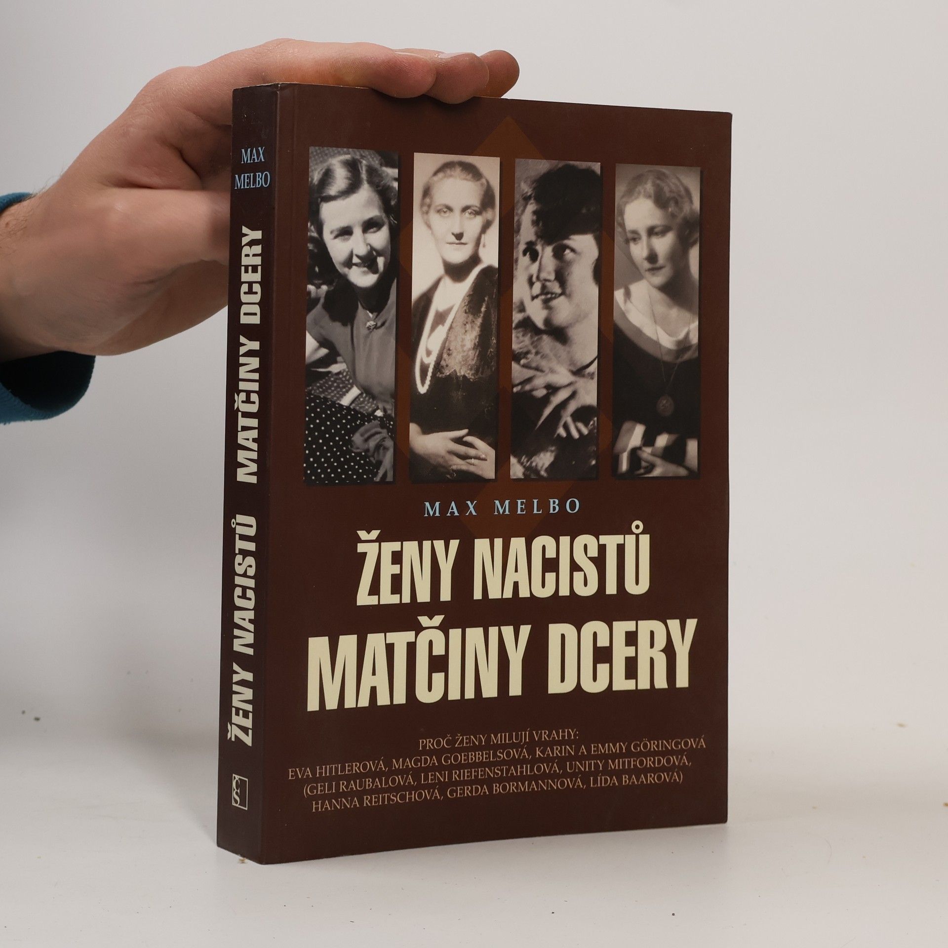 Max Melbo Ženy nacistů - matčiny dcery