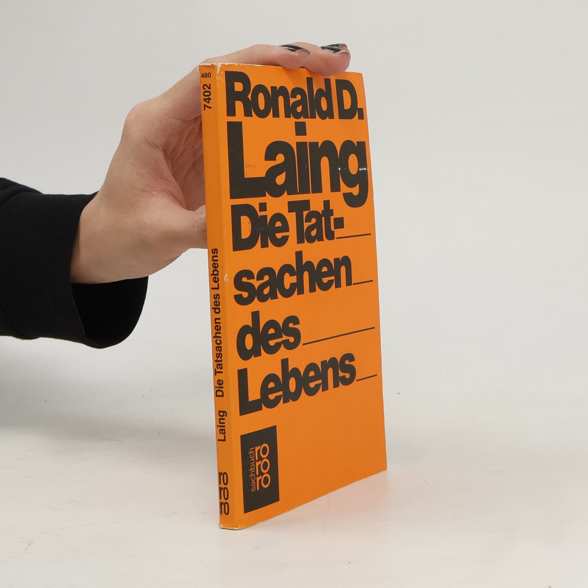 Ronald D. Laing Die Tatsachen des Lebens