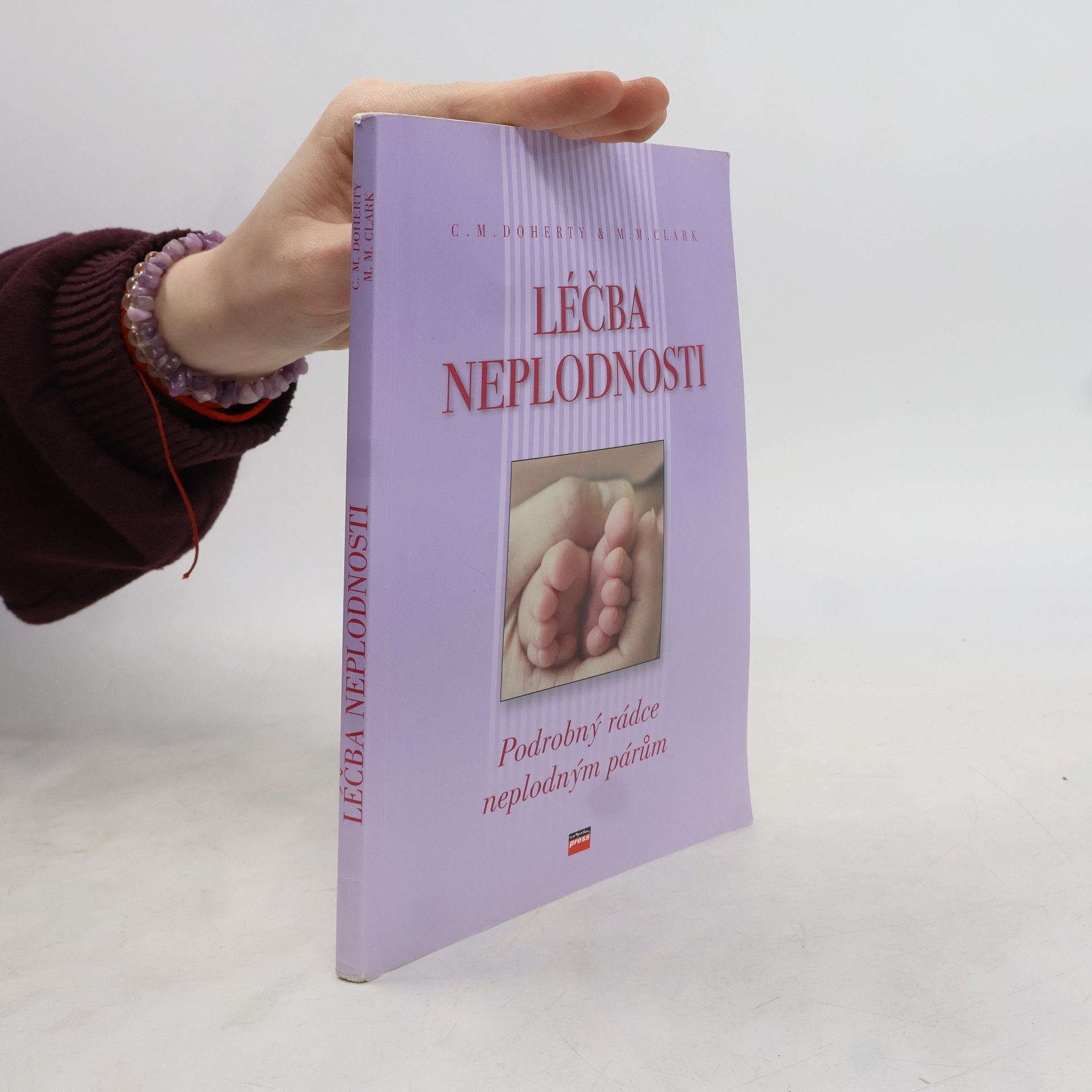 C. Maud Doherty Léčba neplodnosti : podrobný rádce pro neplodné páry