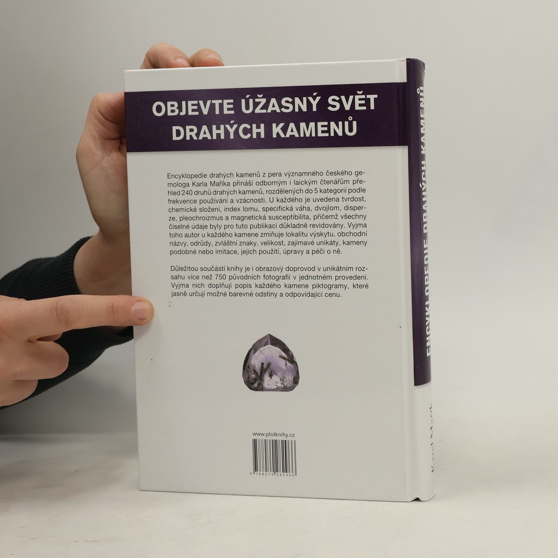Karel Mařík Encyklopedie drahých kamenů : proč jsou drahé kameny tak drahé