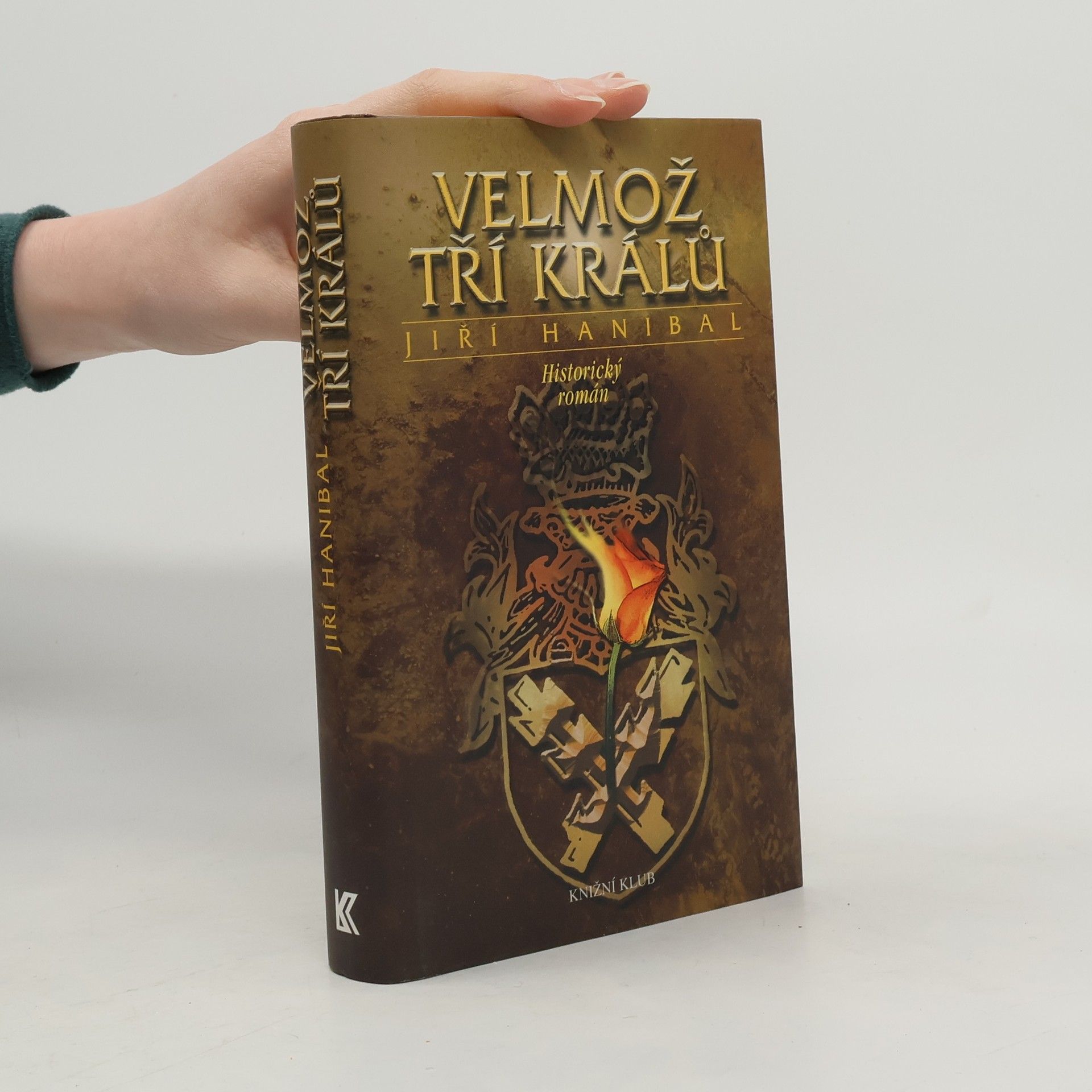 Jiří Hanibal Velmož tří králů