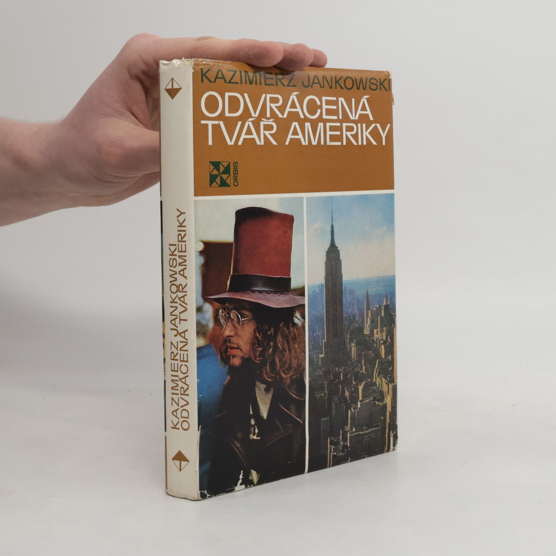 Kazimierz Jankowski Odvrácená tvář Ameriky