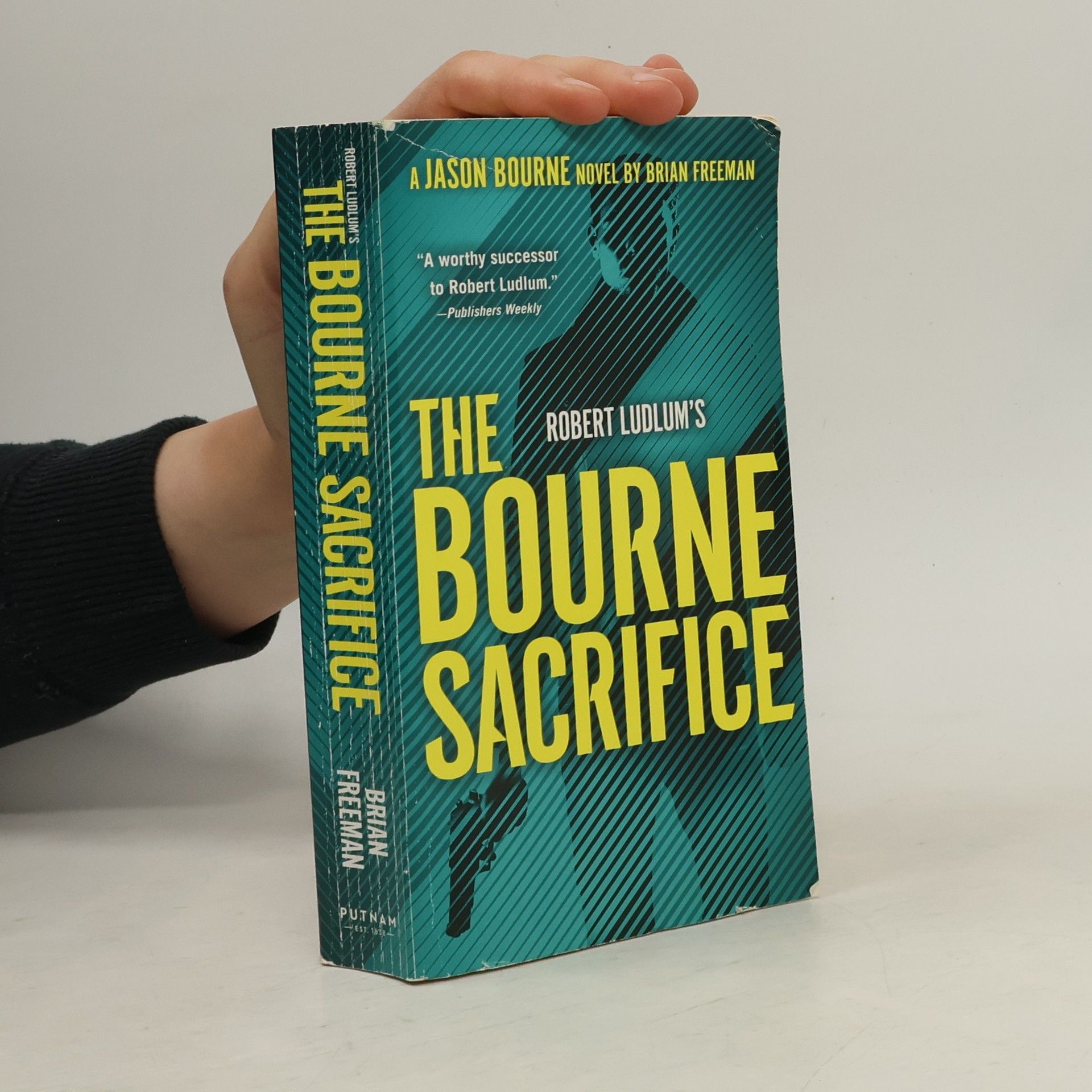 Brian Freeman Robert Ludlum's The Bourne Sacrifice