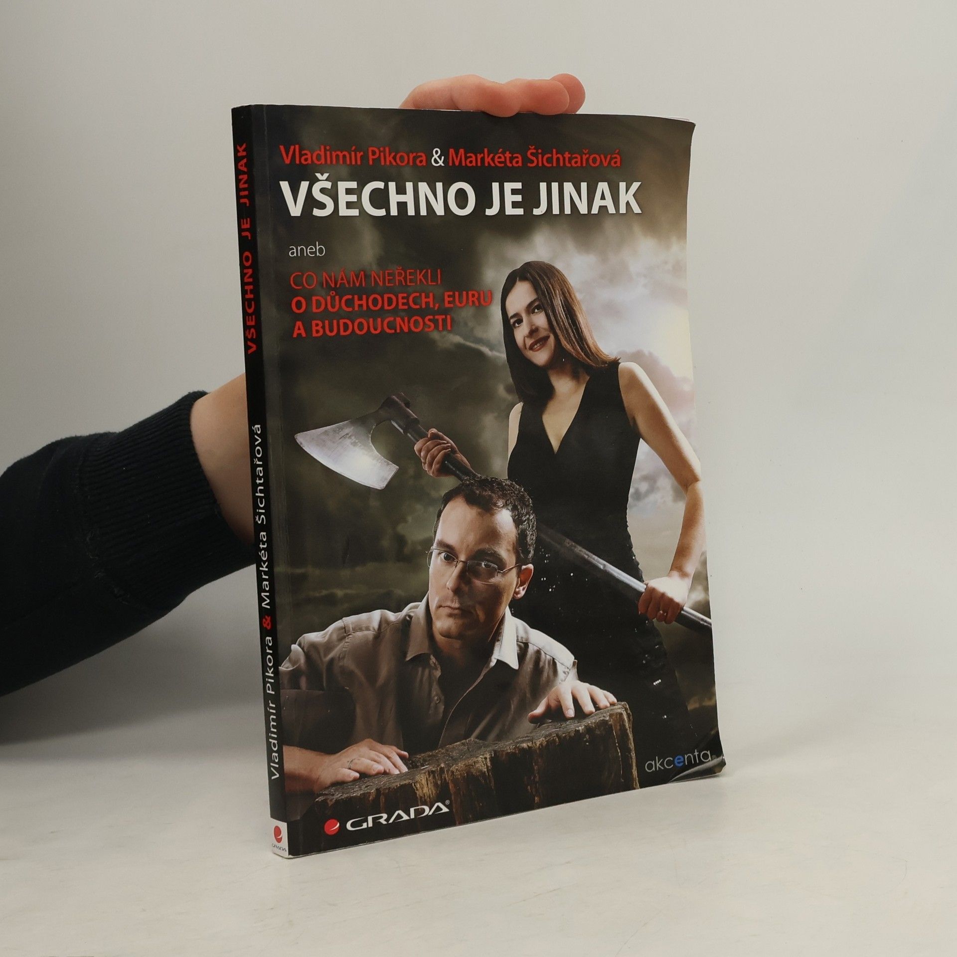 Markéta Šichtařová Všechno je jinak