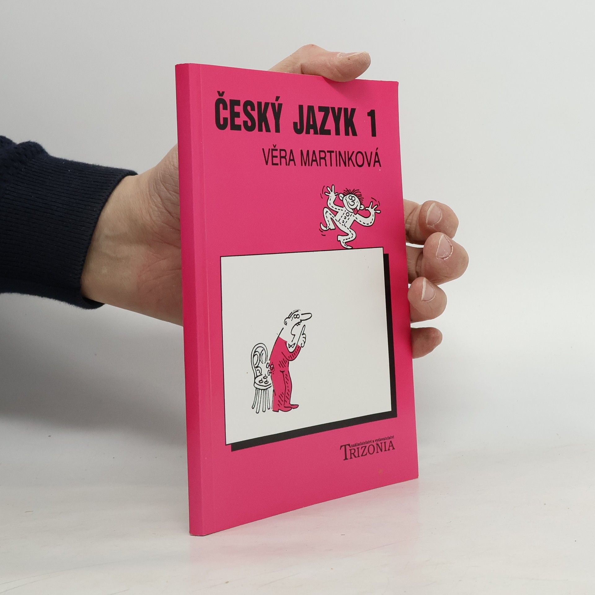 Český jazyk 1. Učebnice pro 1. ročník středních škol