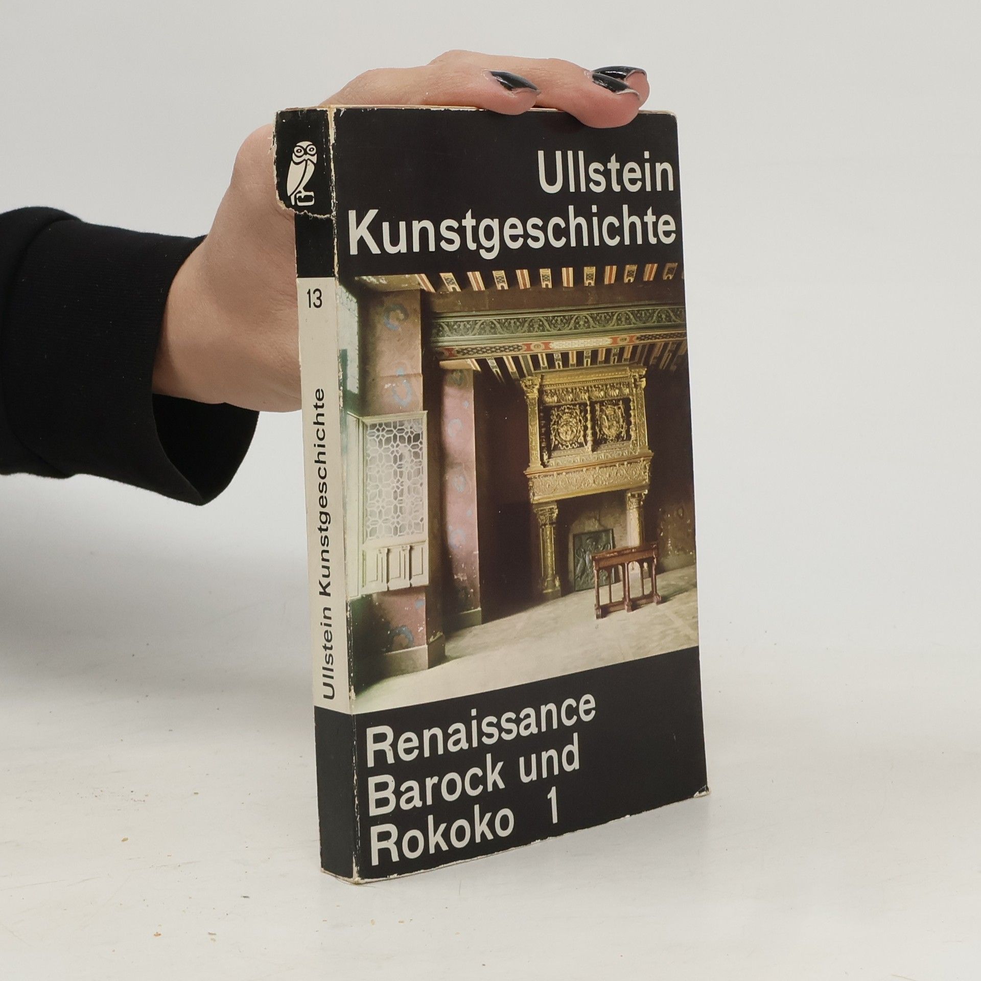 Various authors Ullstein Kunstgeschichte. Band 13