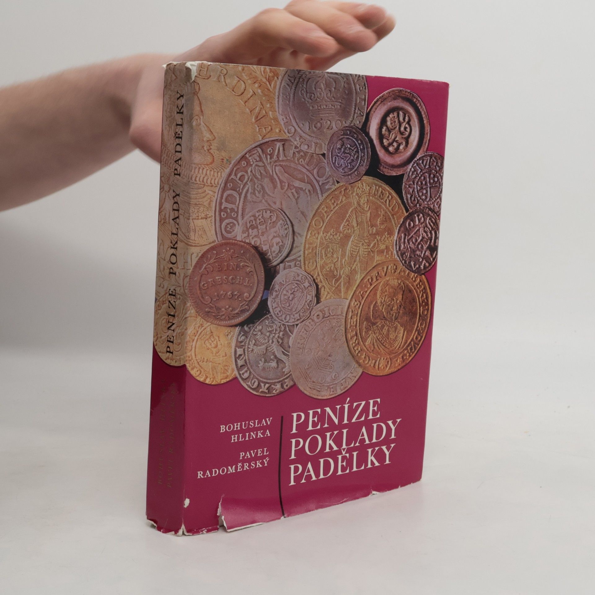 Bohuslav Hlinka Peníze, poklady, padělky