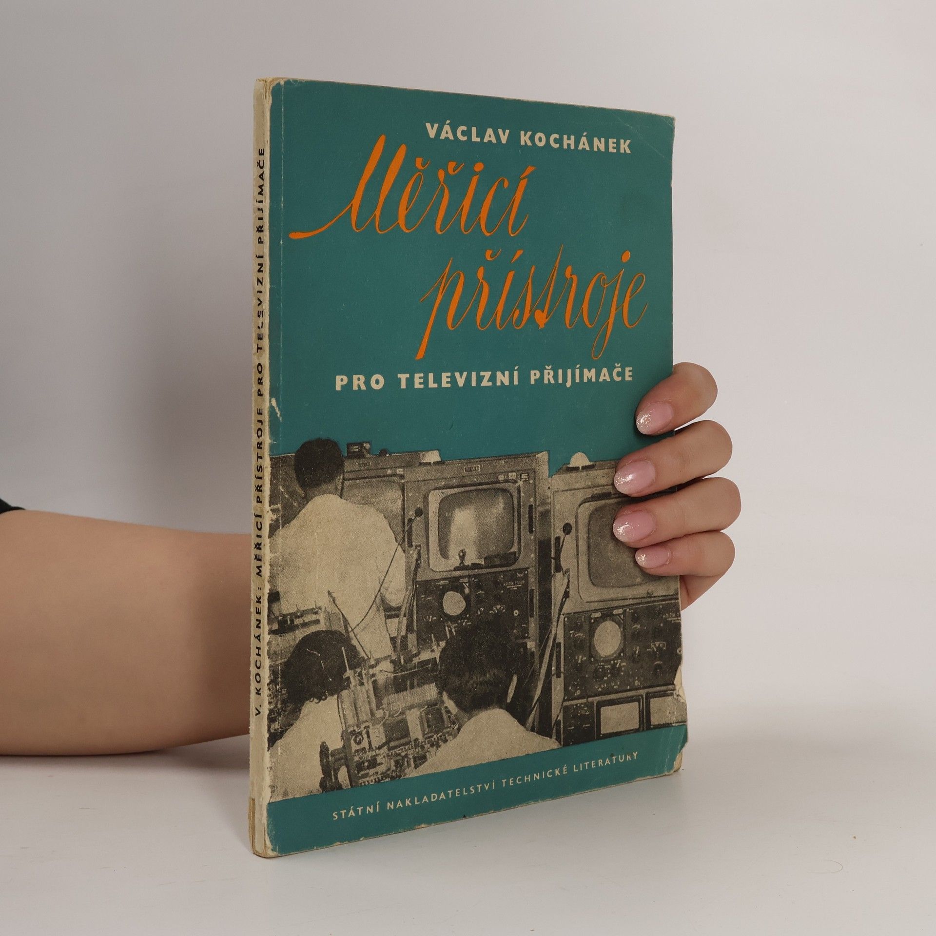 Václav Kochánek Měřící přístroje pro televizní přijímače