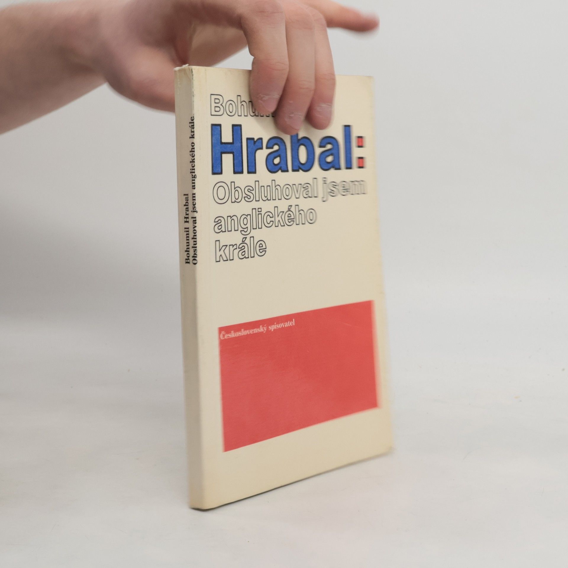 Bohumil Hrabal Obsluhoval jsem anglického krále