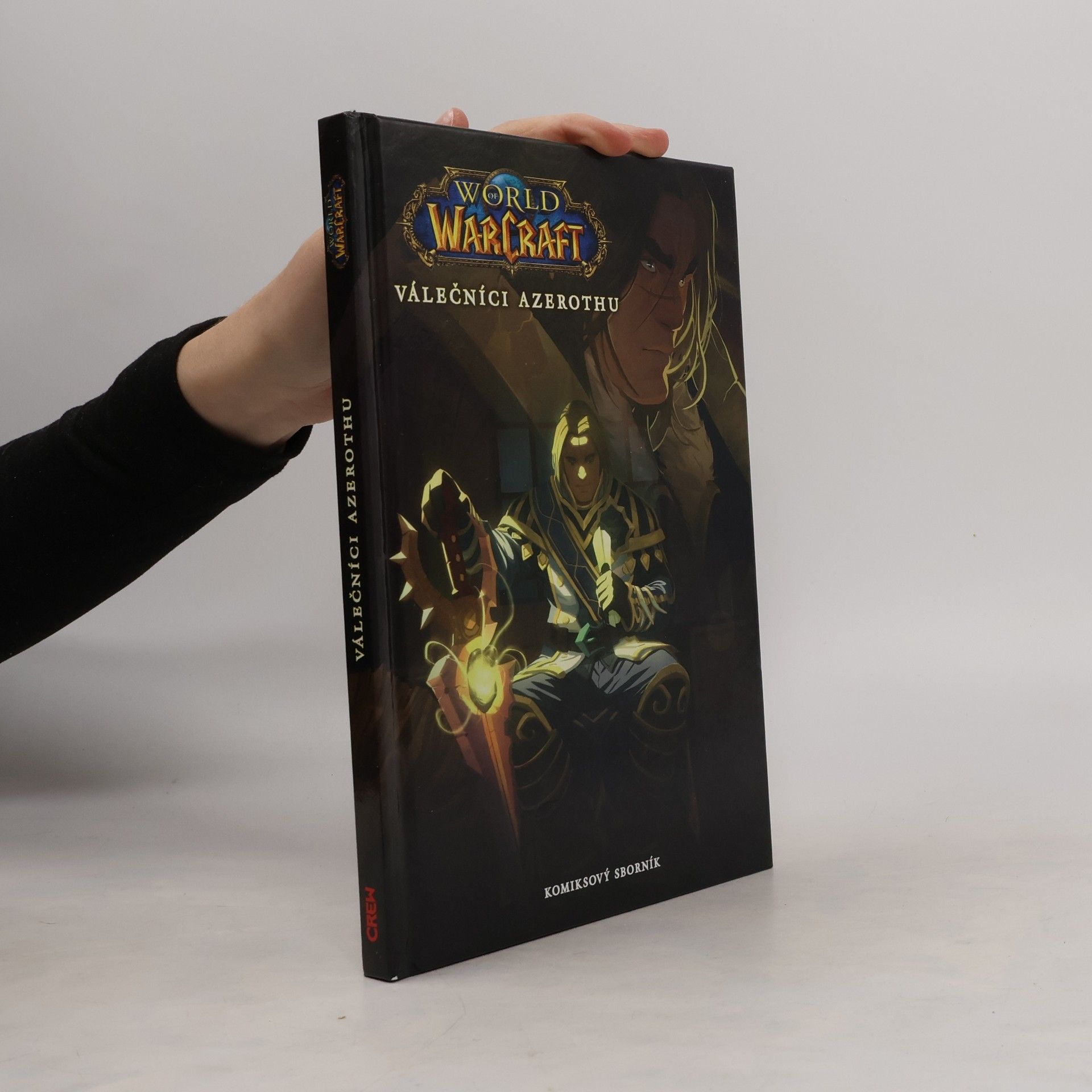 Various authors World of Warcraft: Válečníci Azerothu a další příběhy
