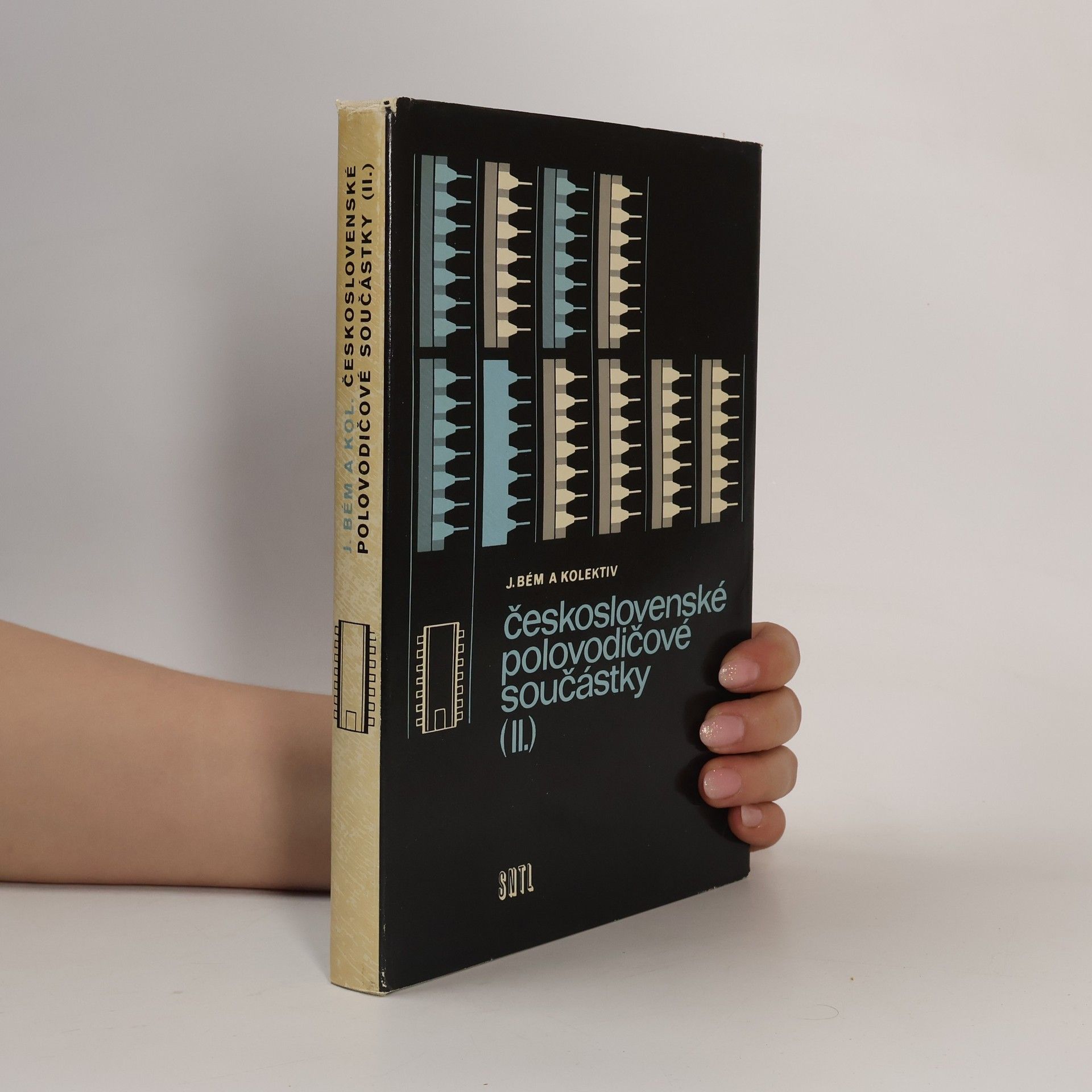 Jaroslav Bém Československé polovodičové součástky II
