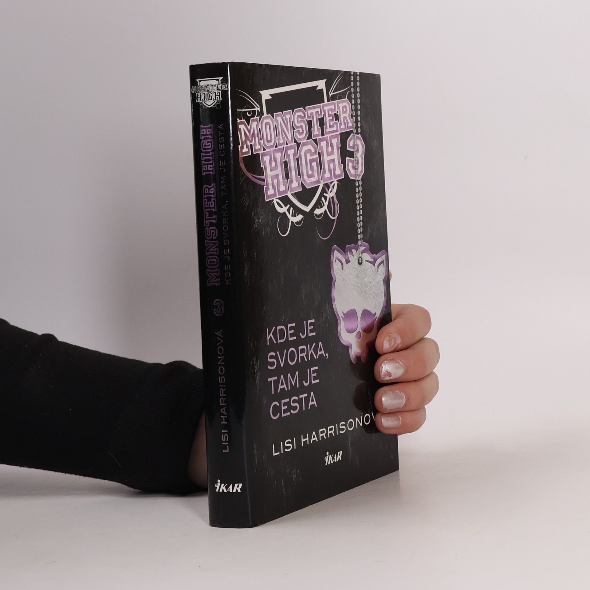 Lisi Harrison Monster High 3: Kde je svorka, tam je cesta
