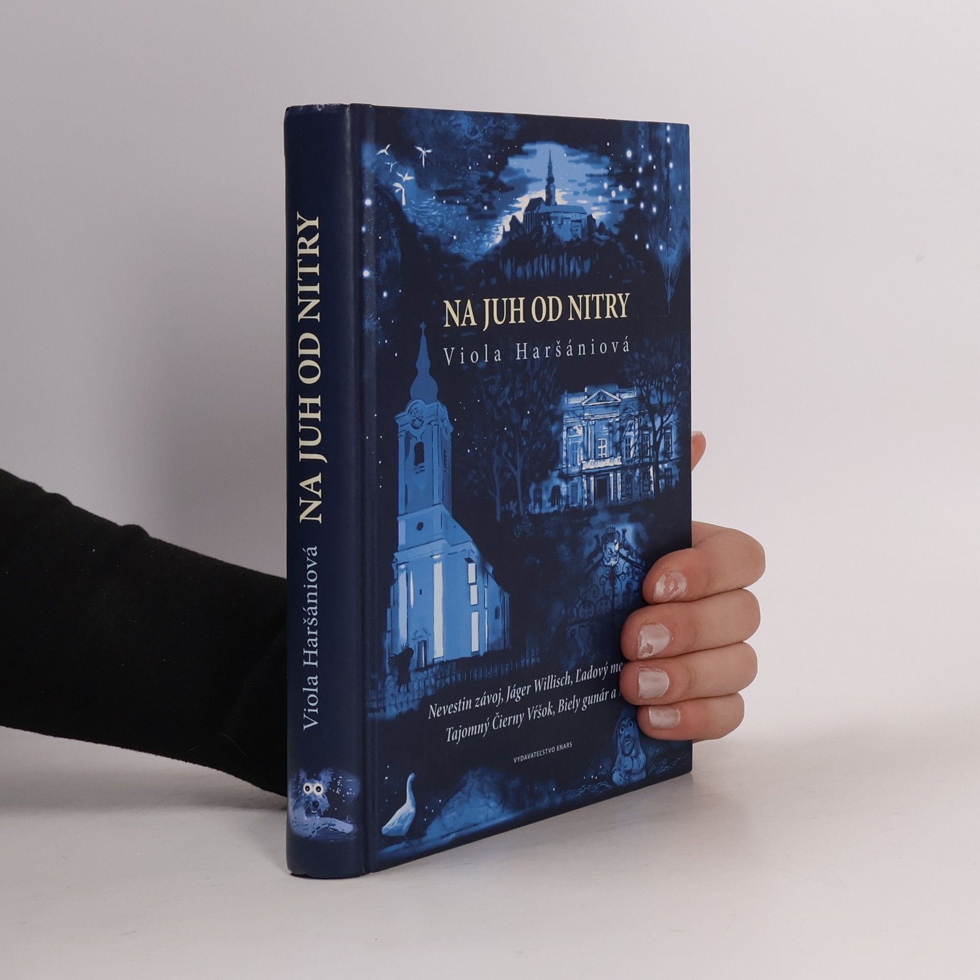 Viola Haršániová Na juh od Nitry