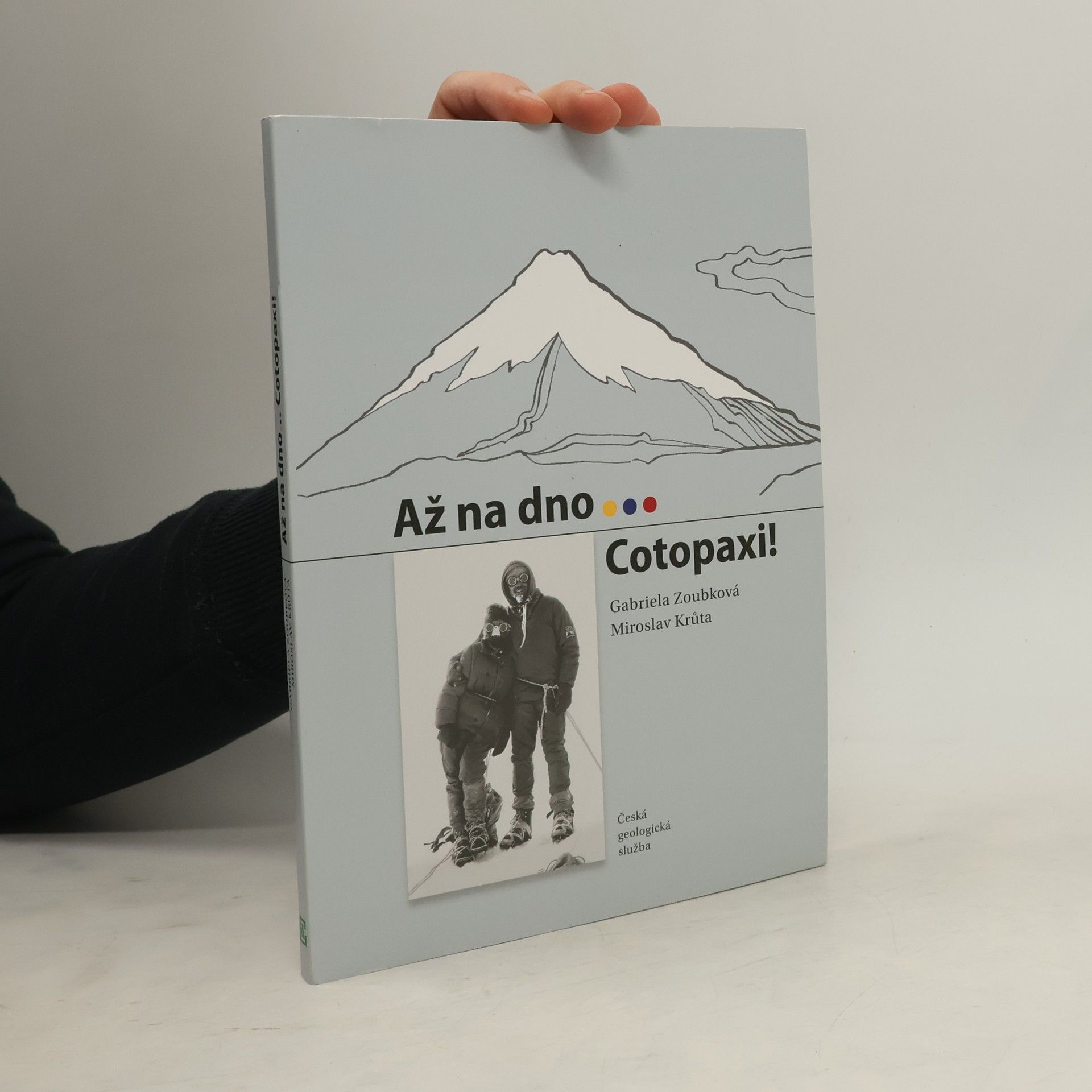 Gabriela Zoubková Až na dno... Cotopaxi!