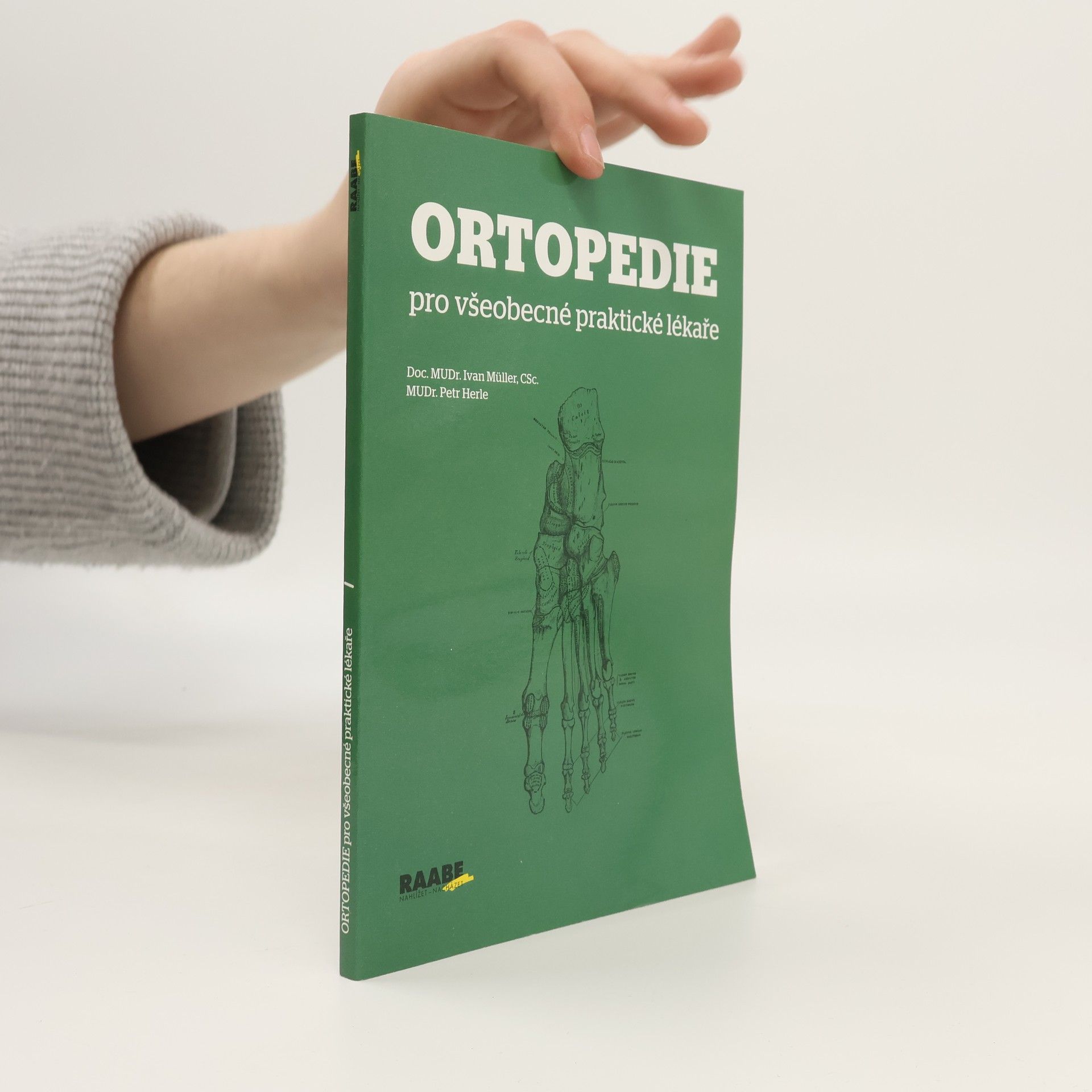 Ivan Müller Ortopedie: Pro všeobecné praktické lékaře