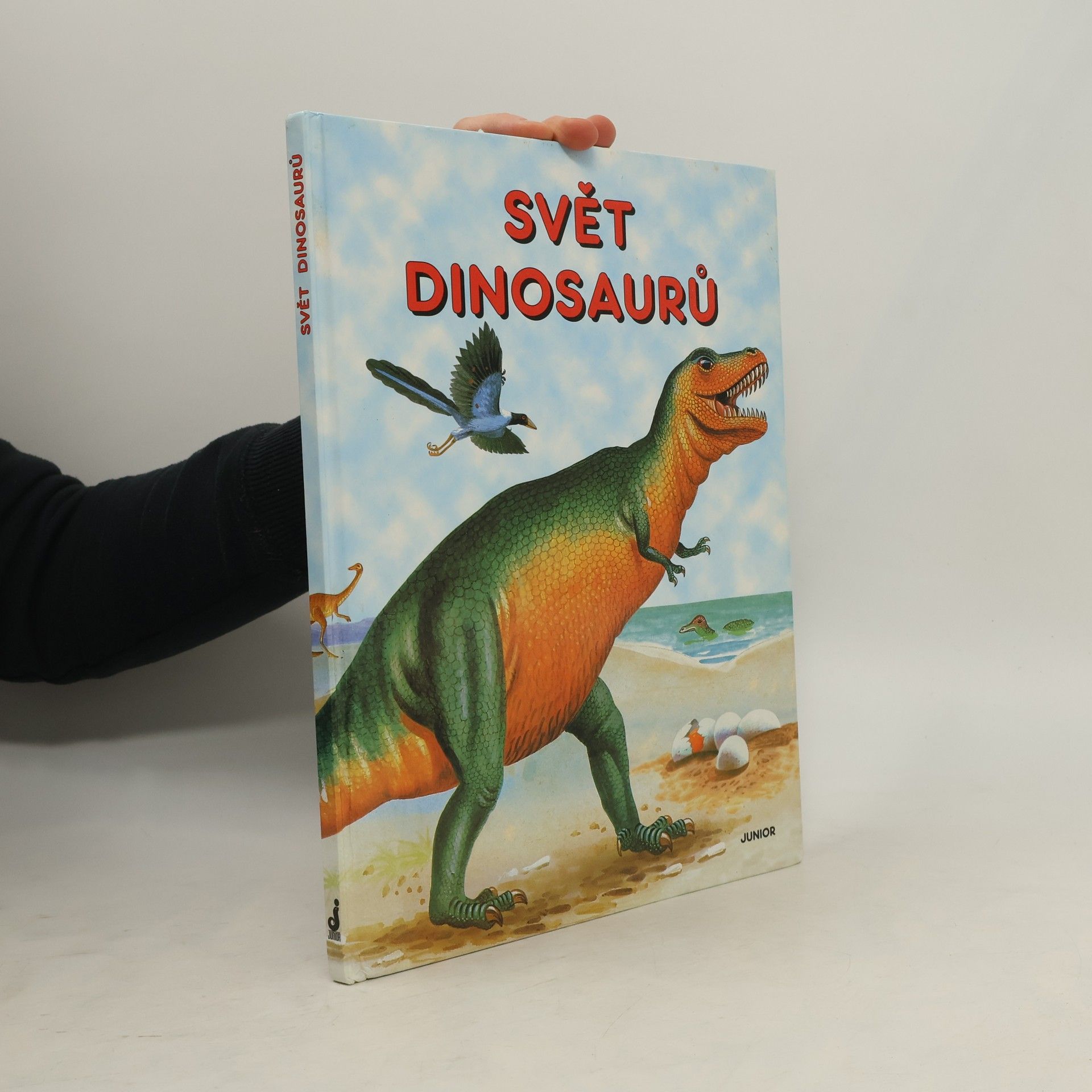Kolektiv autorů Svět dinosaurů