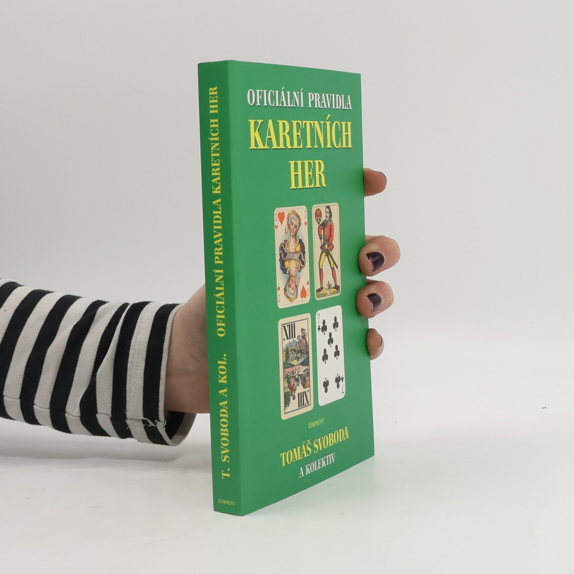 Tomáš Svoboda Oficiální pravidla karetních her