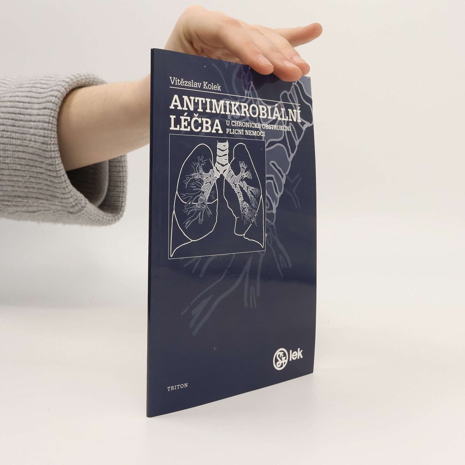 Vítězslav Kolek Antimikrobiální léčba u chronické obstrukční plicní nemoci