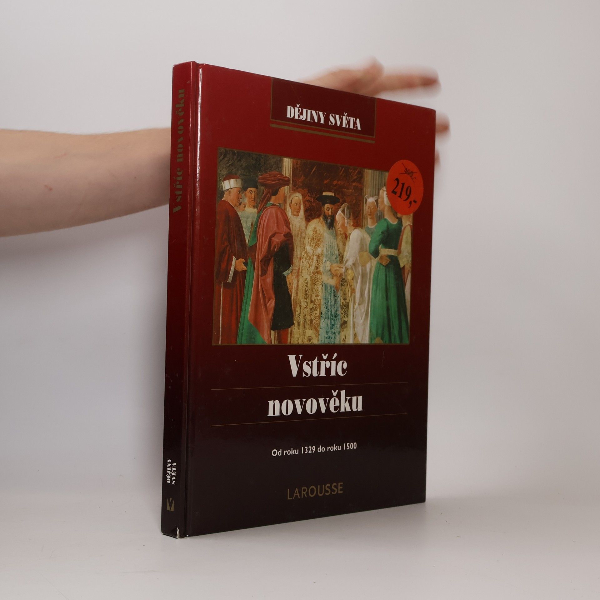 Paul Balta Vstříc novověku. Od roku 1329 do roku 1500