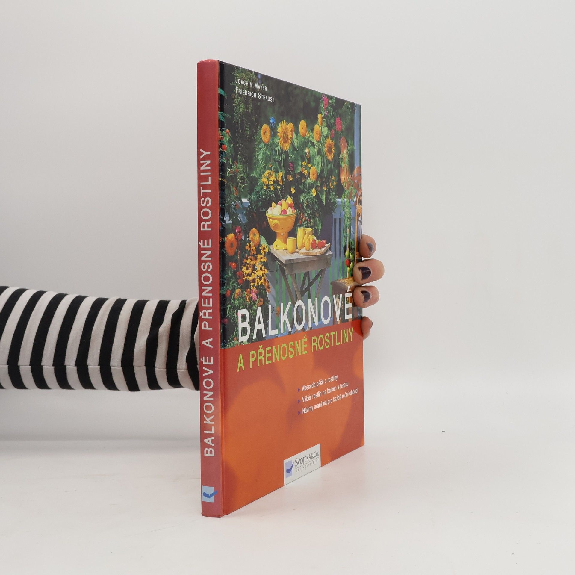 Joachim Mayer Balkonové a přenosné rostliny