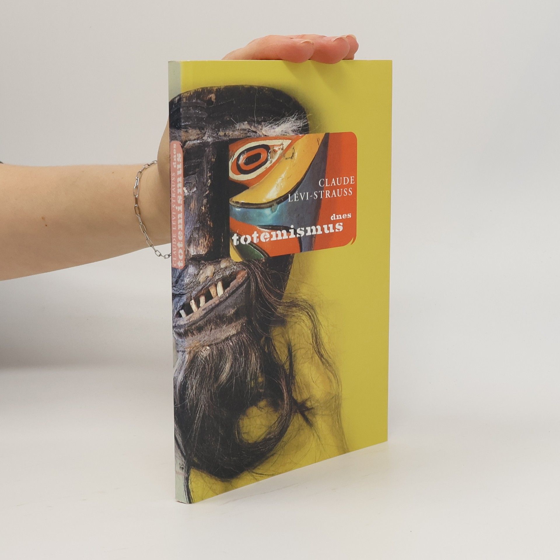 Claude Lévi-Strauss Totemismus dnes