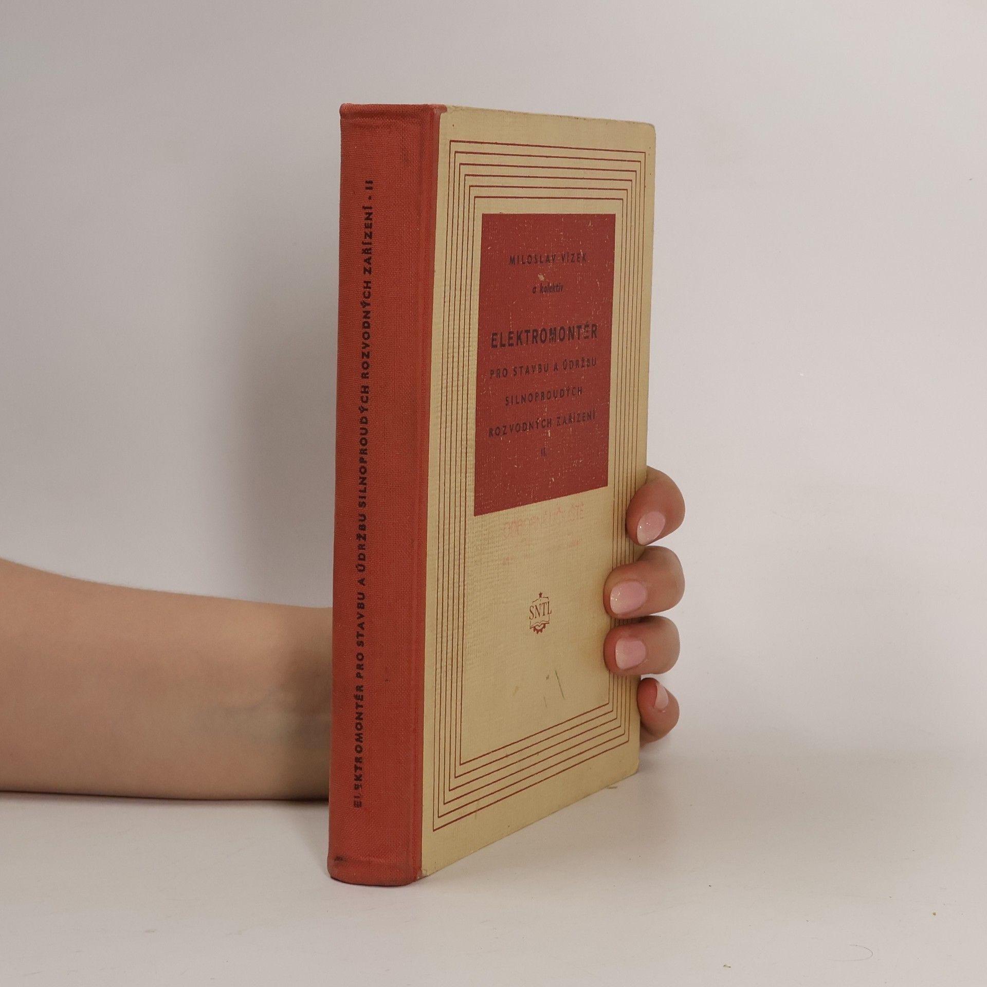 Kolektiv autorů Elektromontér pro stavbu a údržbu silnoproudých rozvodných zařízení, Díl II.