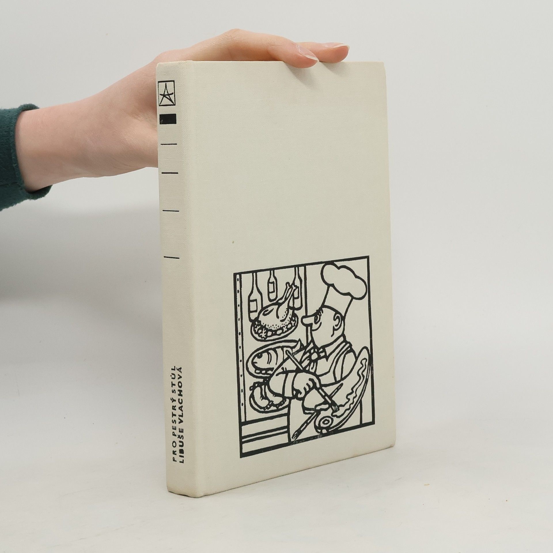 Libuše Vlachová Pro pestrý stůl