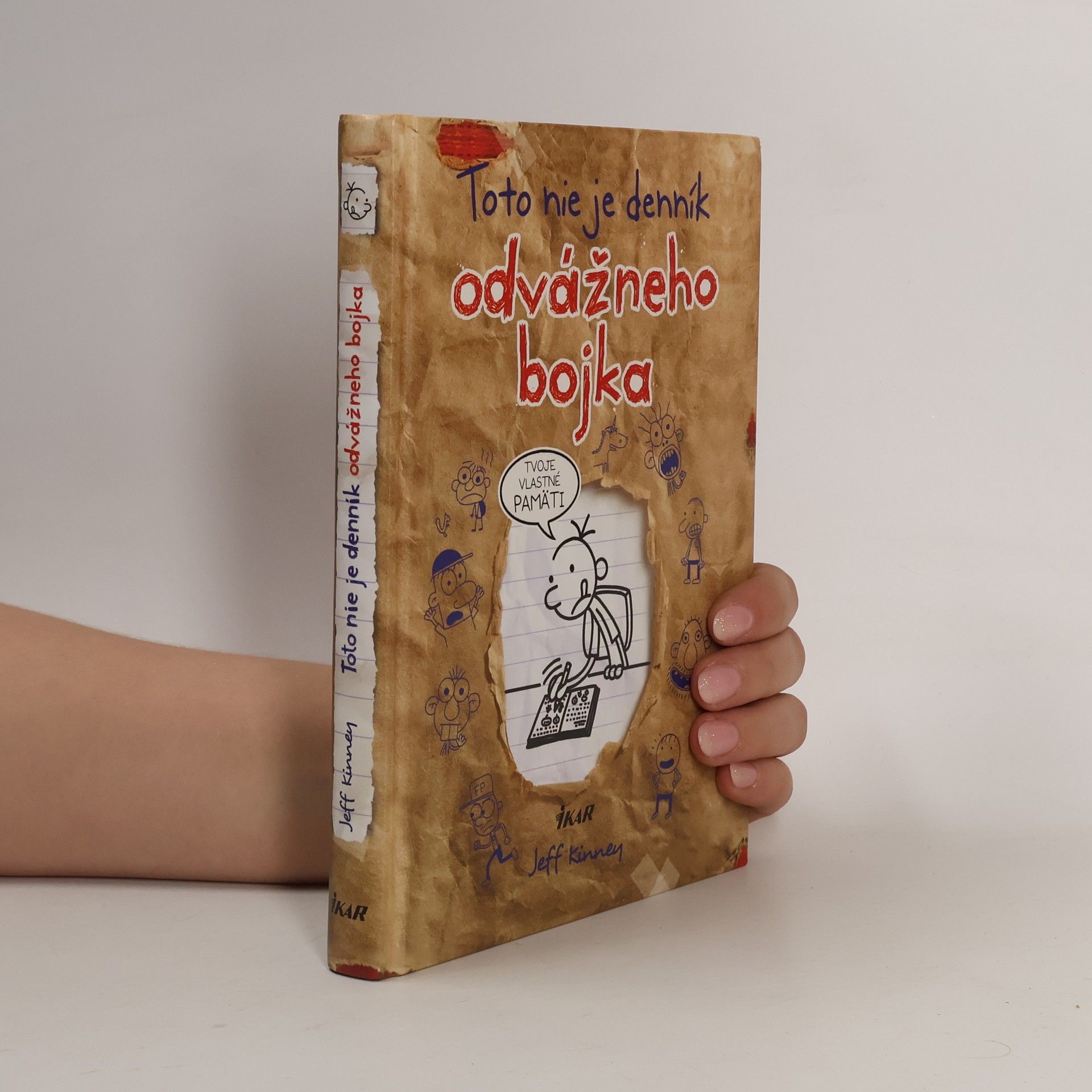 Jeff Kinney Toto nie je denník odvážneho bojka. Tvoje vlastné pamäti