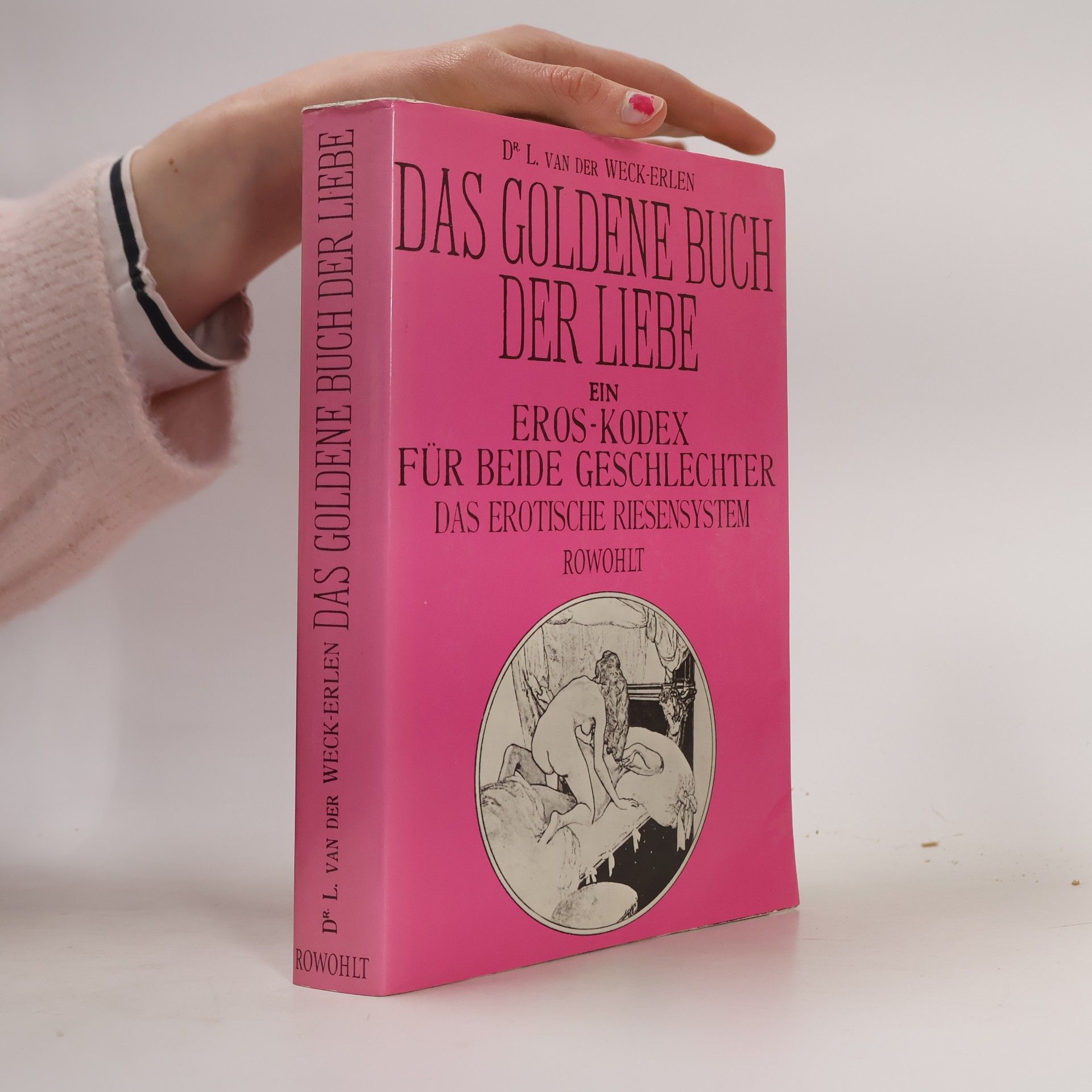L. van der Weck-Erlen Das goldene Buch der Liebe